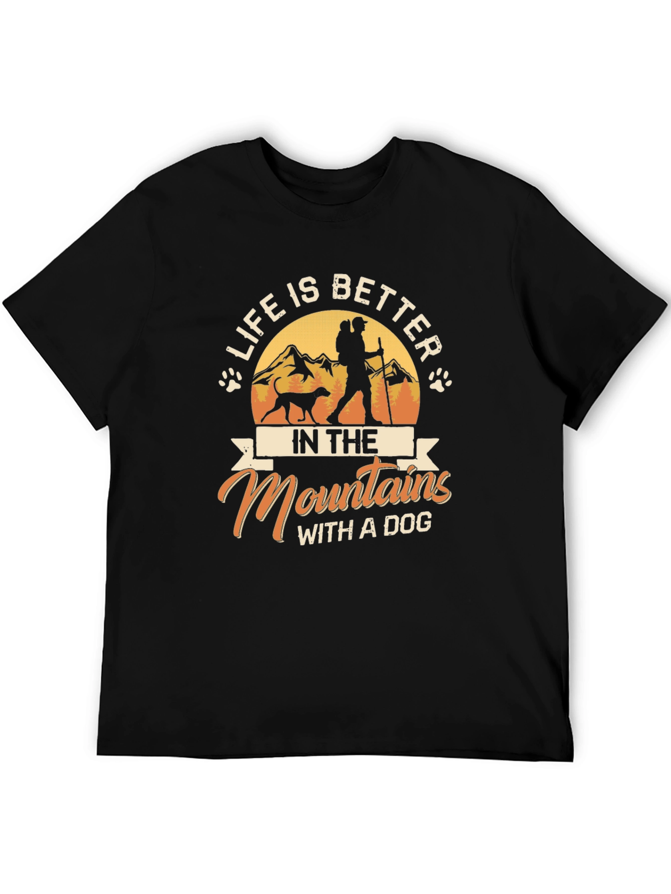 Mountain Dog T-Shirt: Life Is Better