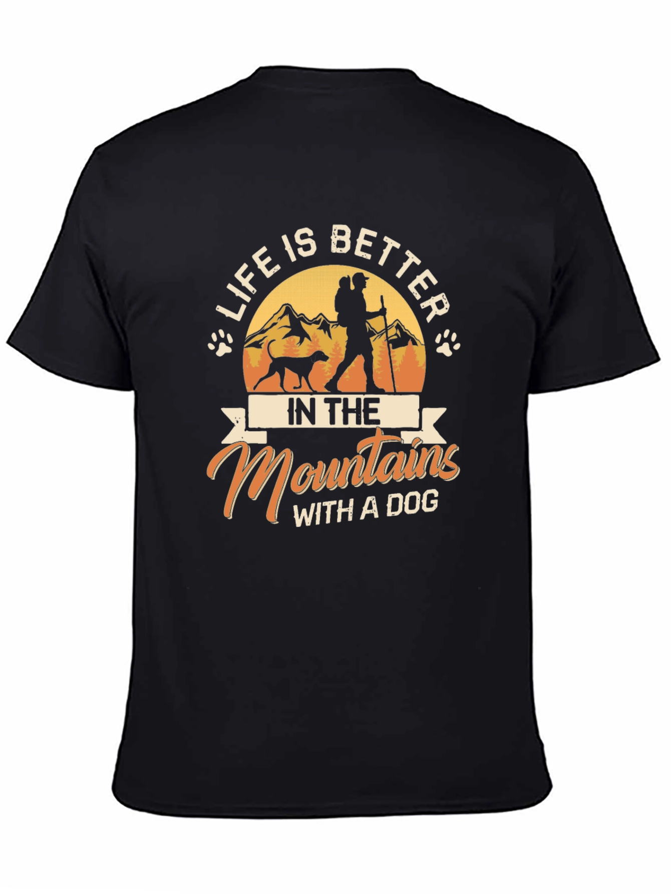 Mountain Dog T-Shirt: Life Is Better