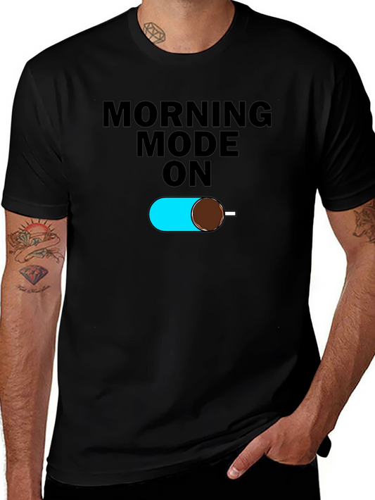 Morning Mode On Black T-Shirt