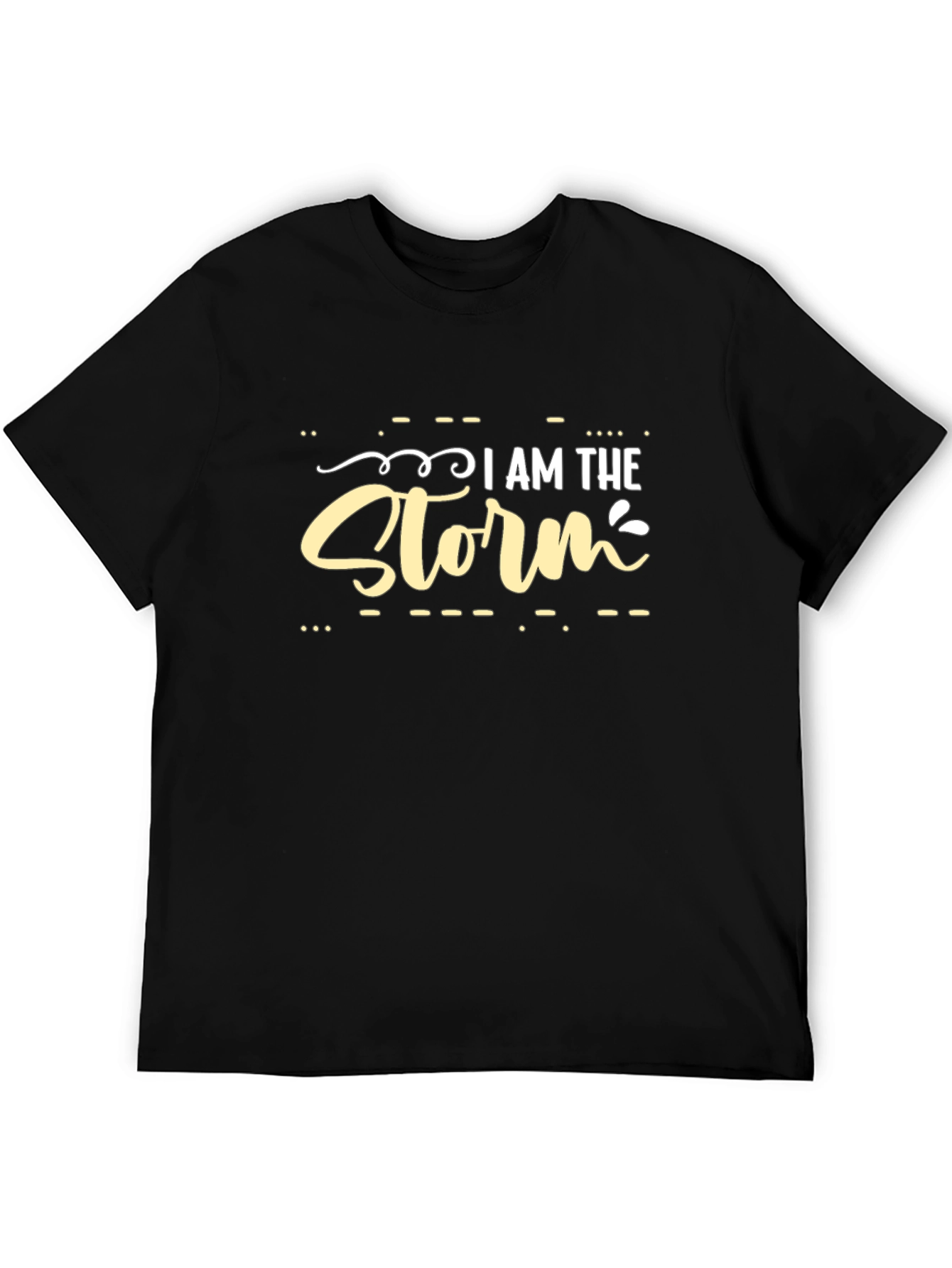I Am the Storm Graphic T-Shirt