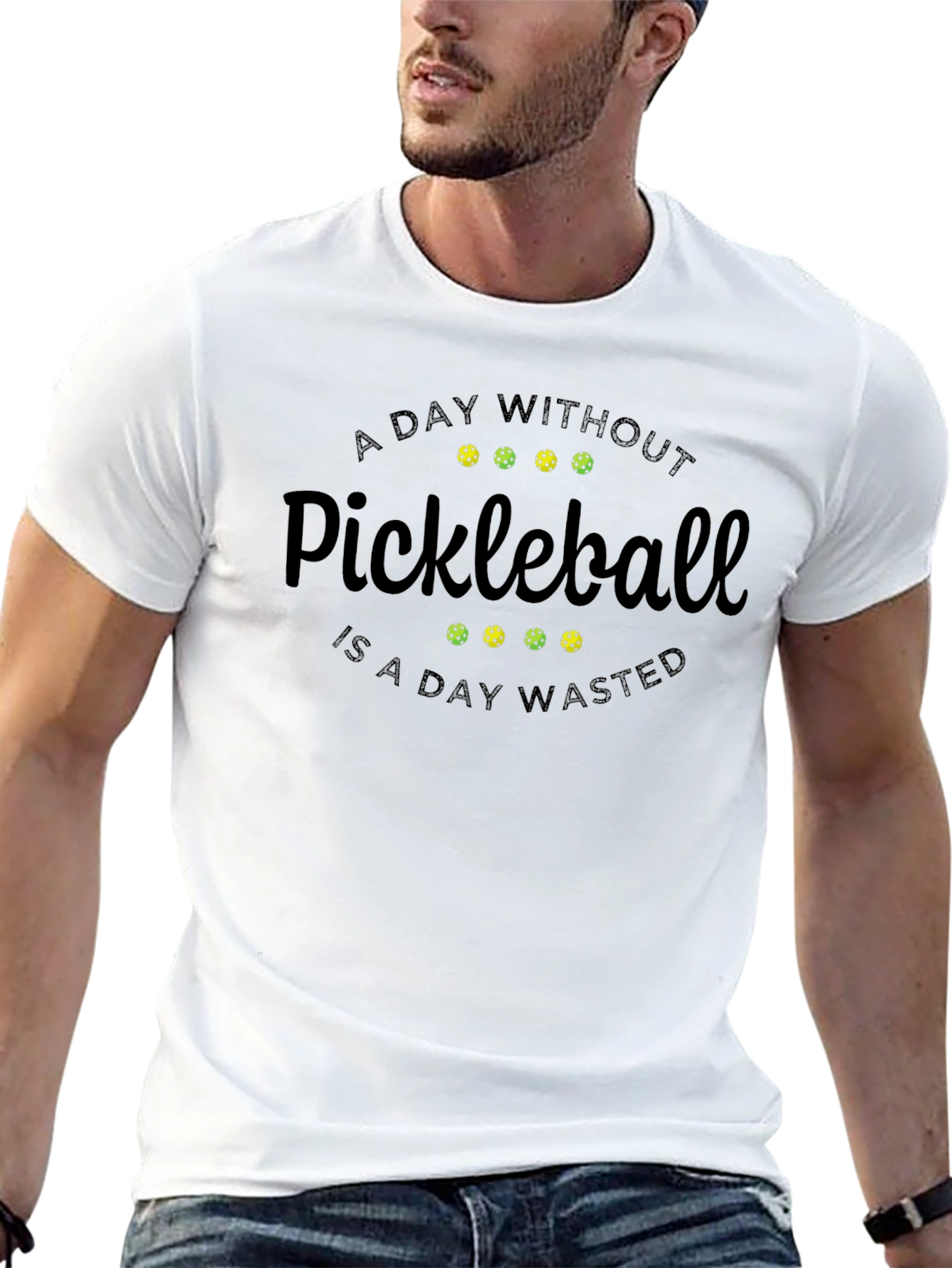 Pickleball T-Shirt - A Day Without Pickleball Wasted
