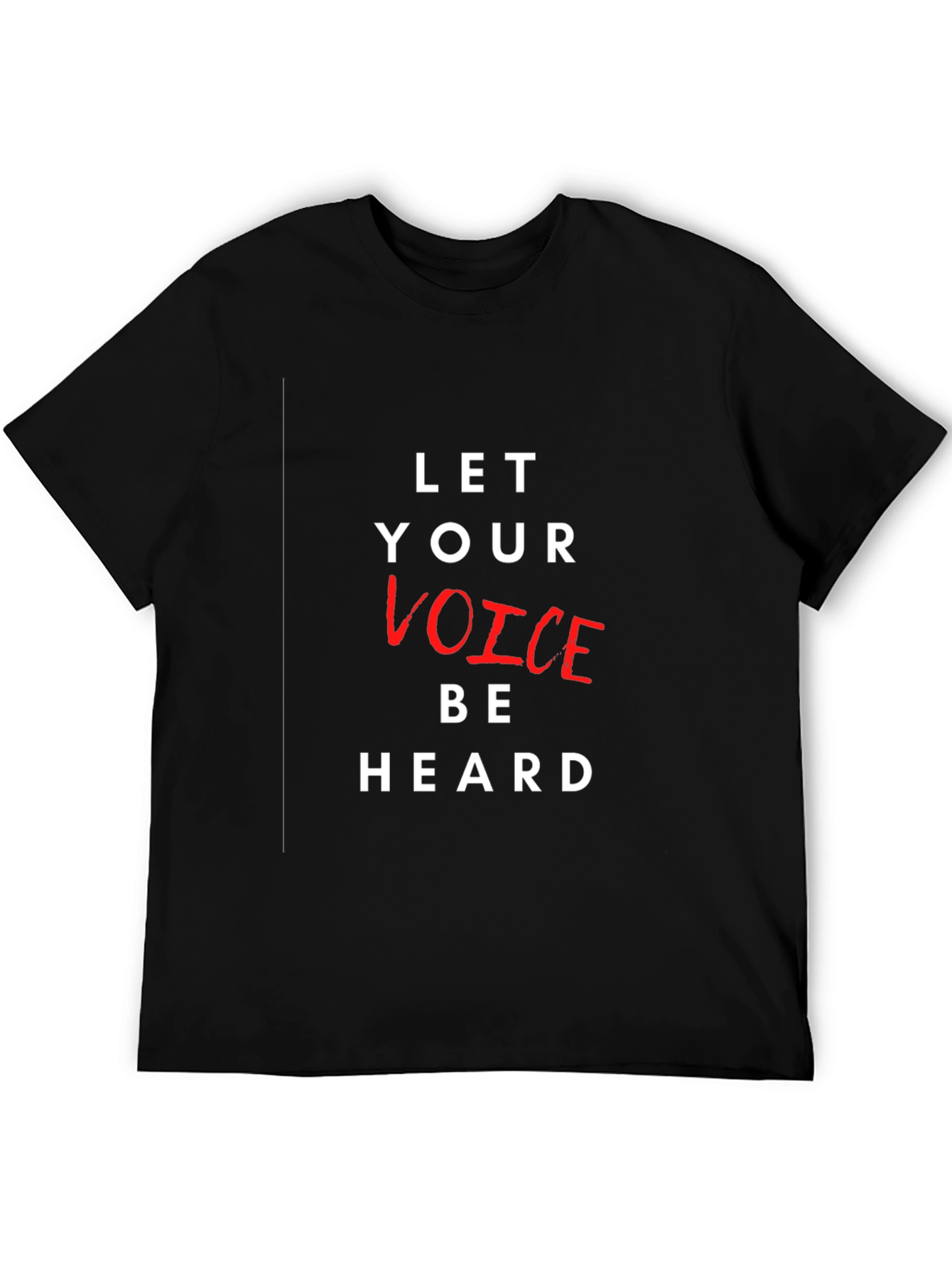 Let Your Voice Be Heard Graphic Tee