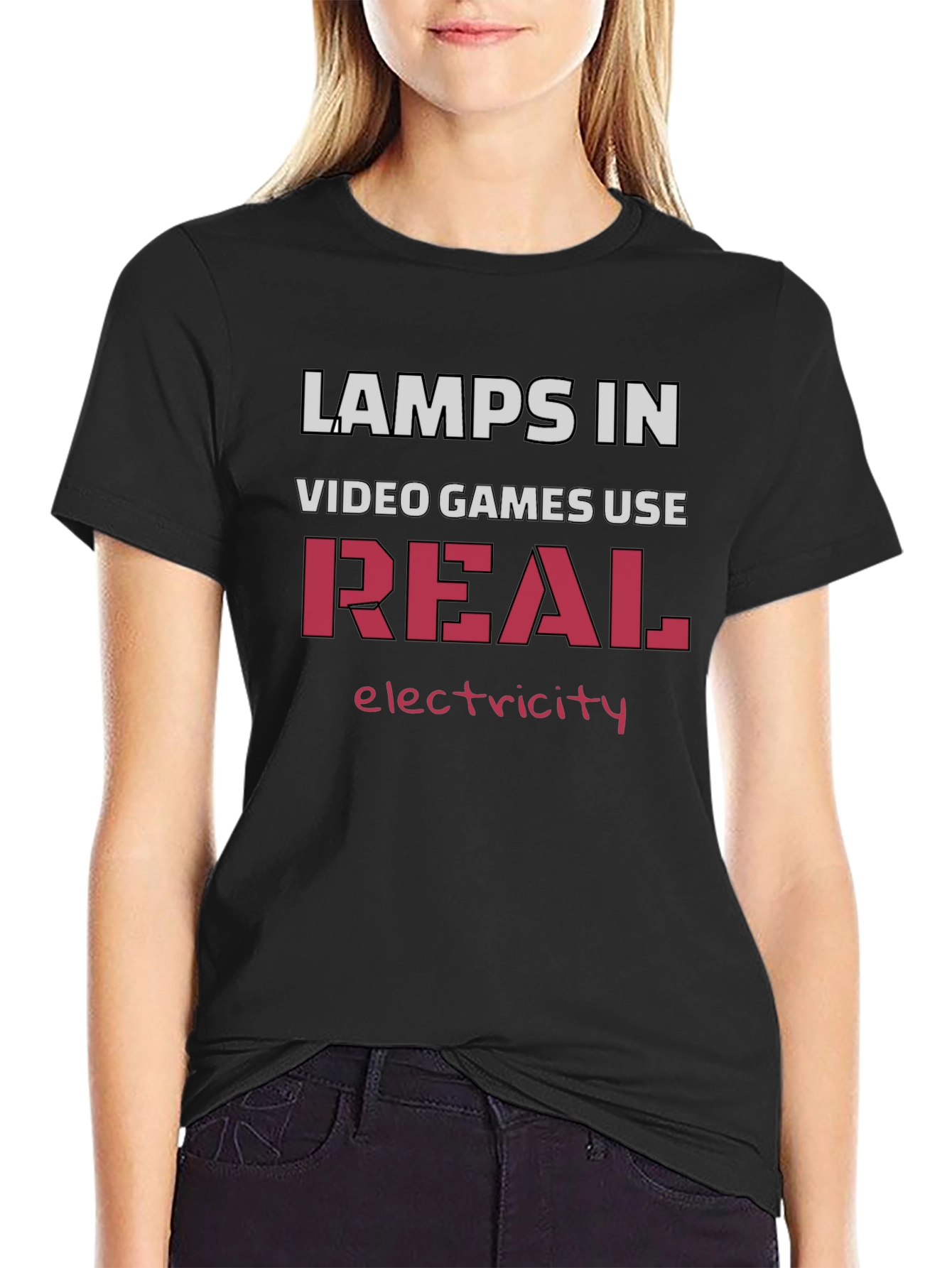 Lamps In Video Games Use Real Electricity T-Shirt