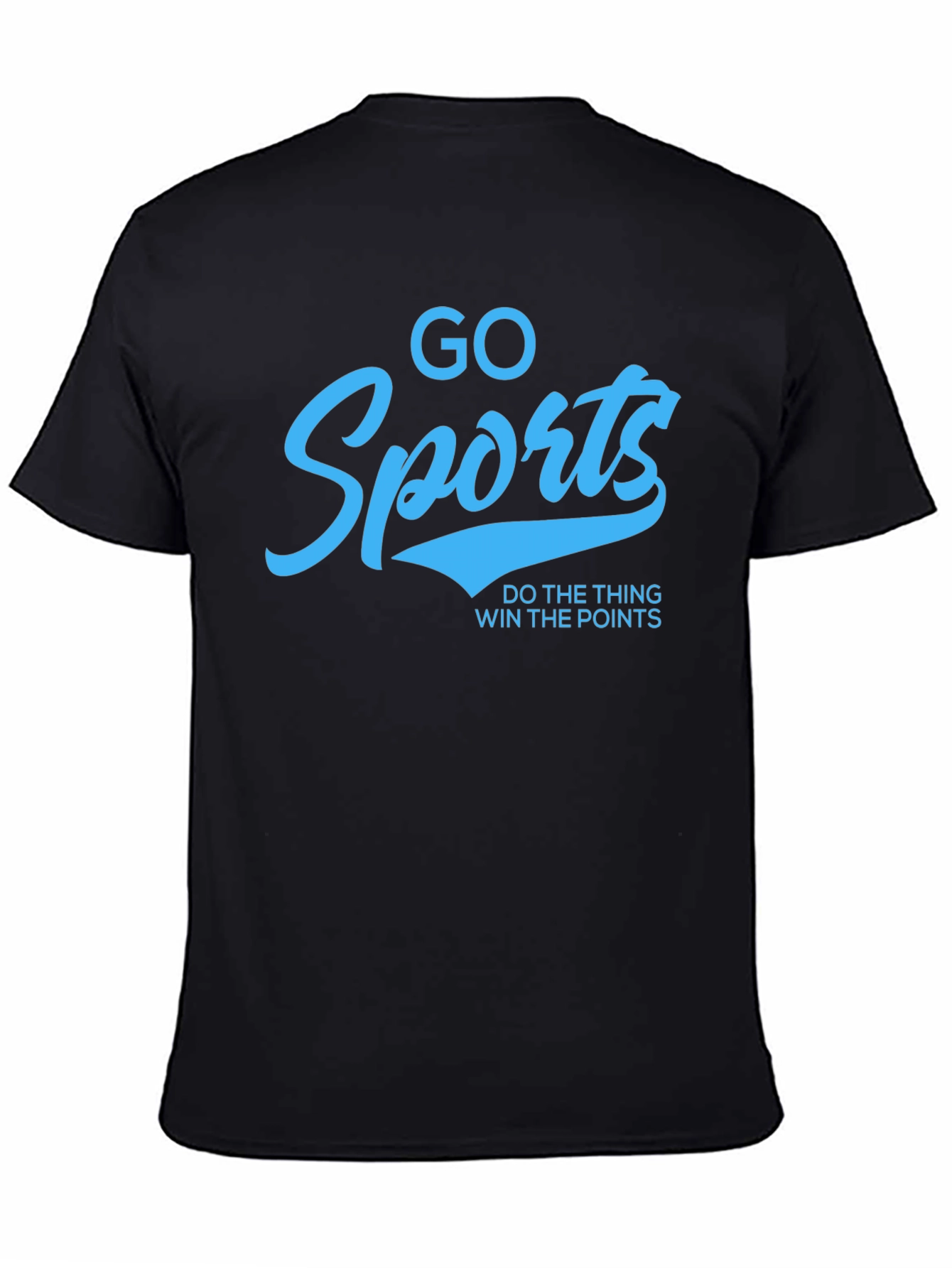 Go Sports! Funny Slogan Graphic T-Shirt