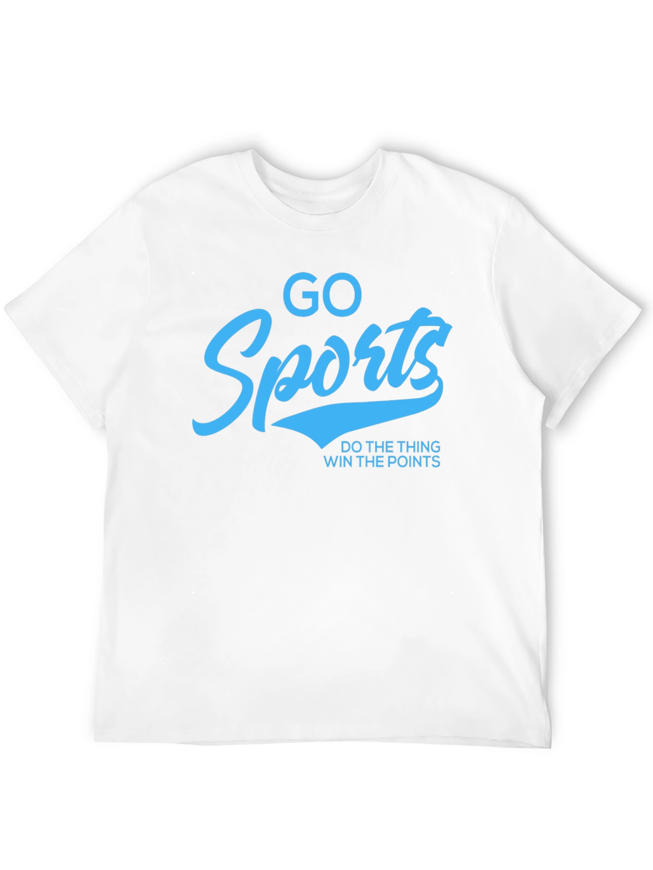 Go Sports! Funny Slogan Graphic T-Shirt