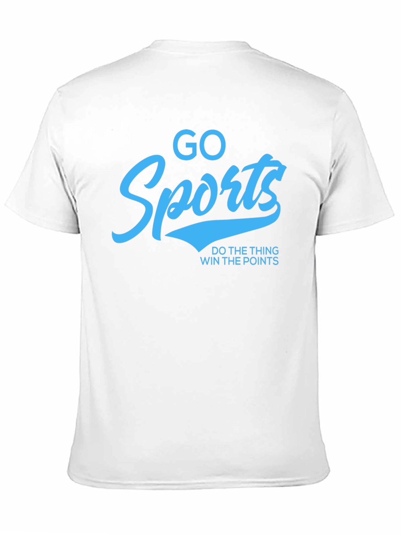 Go Sports! Funny Slogan Graphic T-Shirt