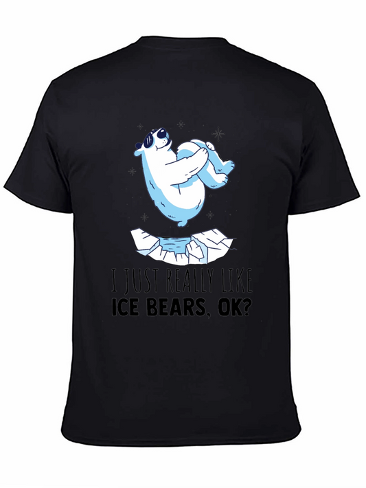 Cool Polar Bear T-Shirt - I Just Really Like Ice Bears