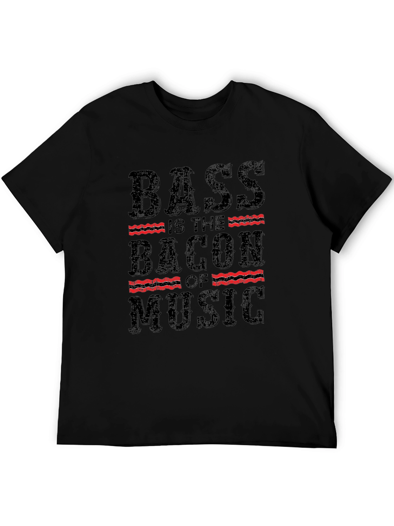 Bass is the Bacon of Music Black T-Shirt