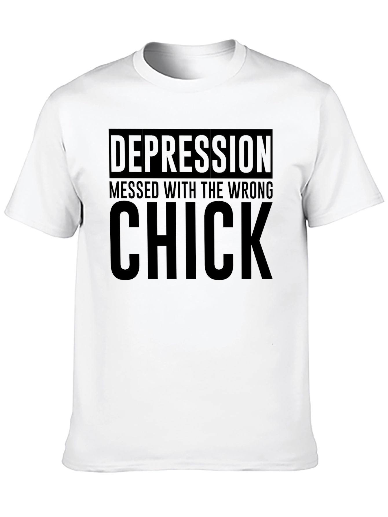 Depression Messed With The Wrong Chick Graphic Tee
