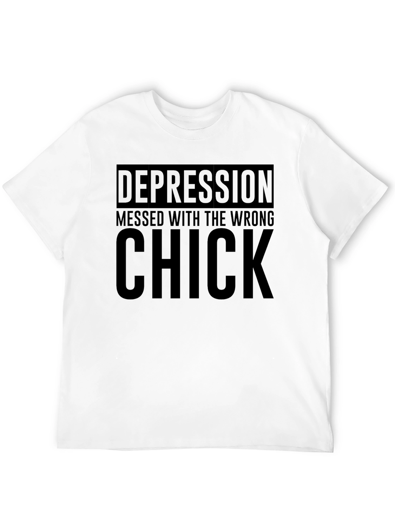 Depression Messed With The Wrong Chick Graphic Tee