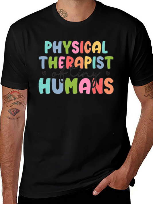 Physical Therapist of Tiny Humans T-Shirt
