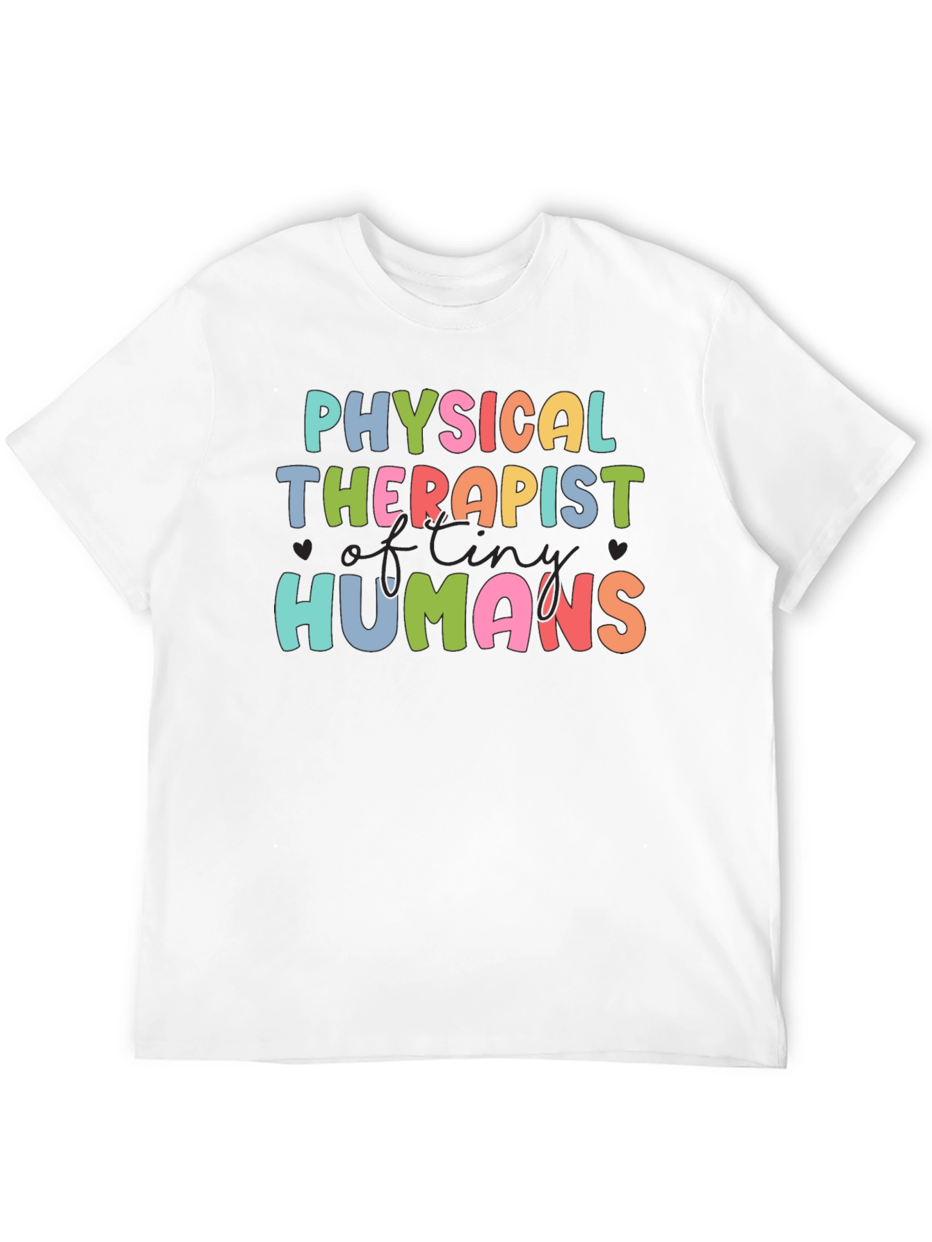 Physical Therapist of Tiny Humans T-Shirt