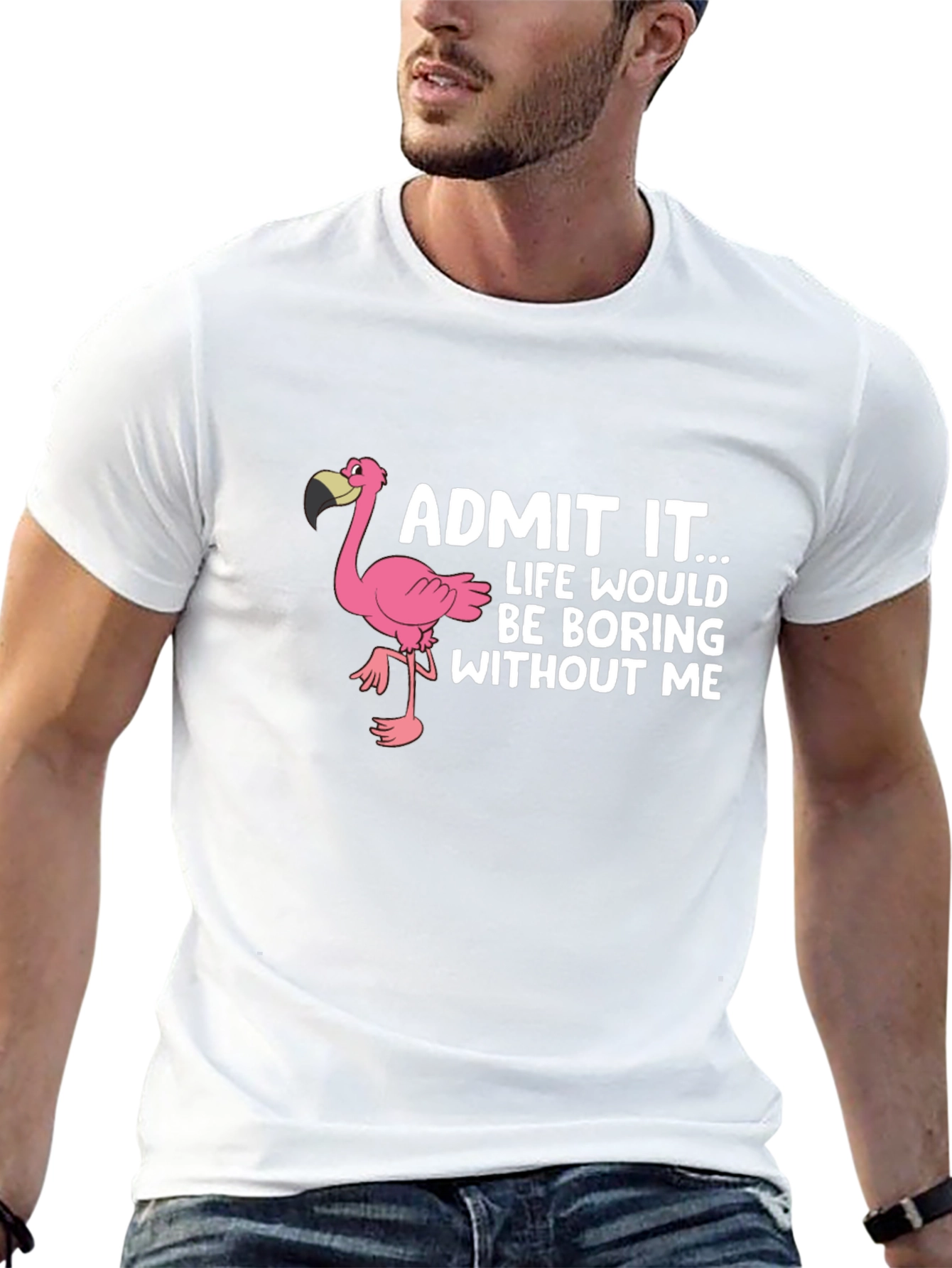 Funny Flamingo Graphic Tee - Admit It... T-Shirt