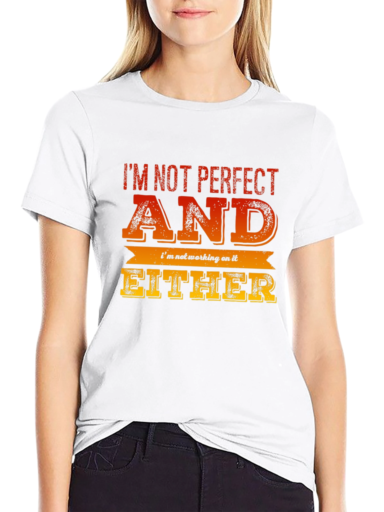 Im Not Perfect Funny Graphic Tee