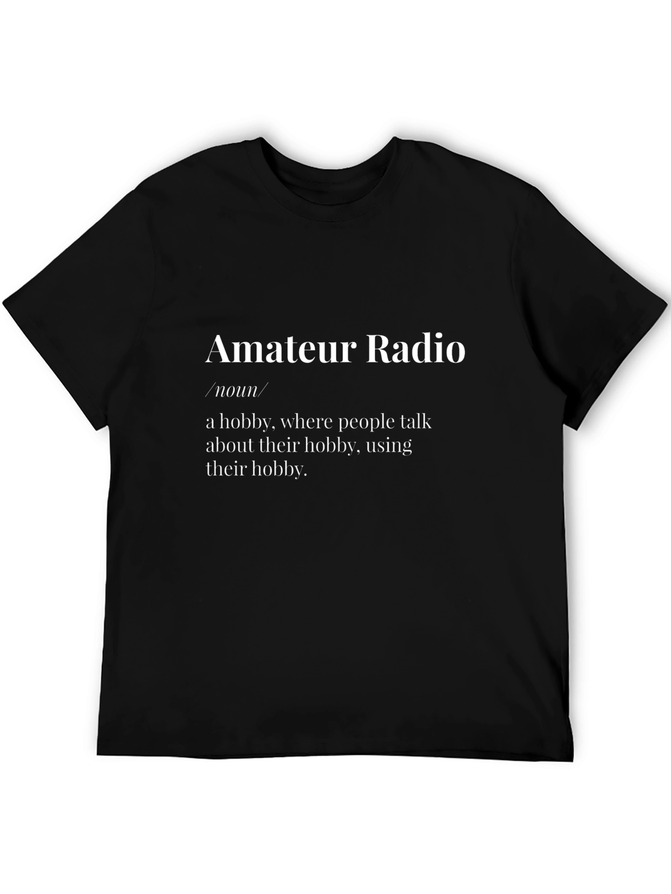 Amateur Radio Definition T-Shirt