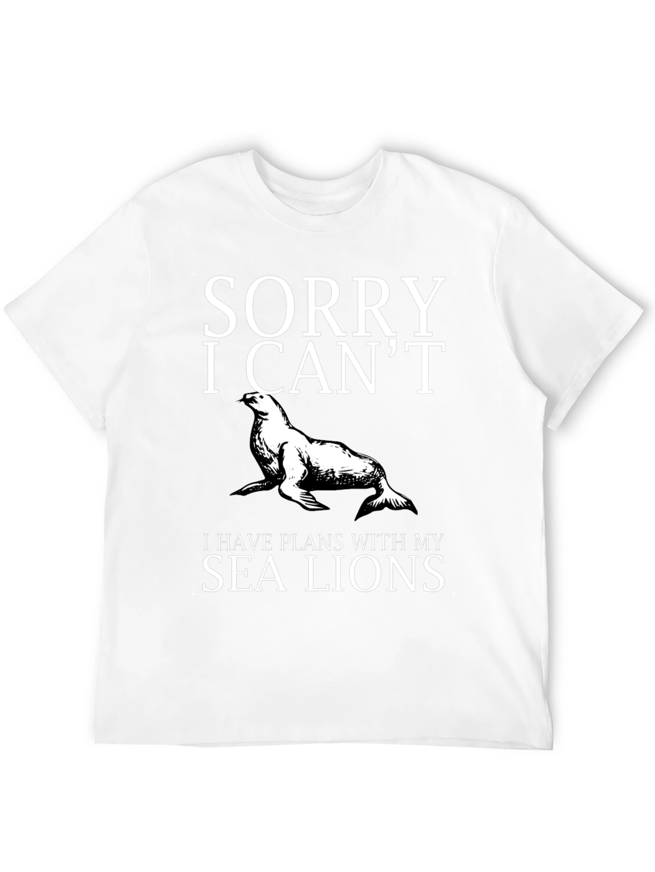 Funny Sea Lion Plans Graphic T-Shirt