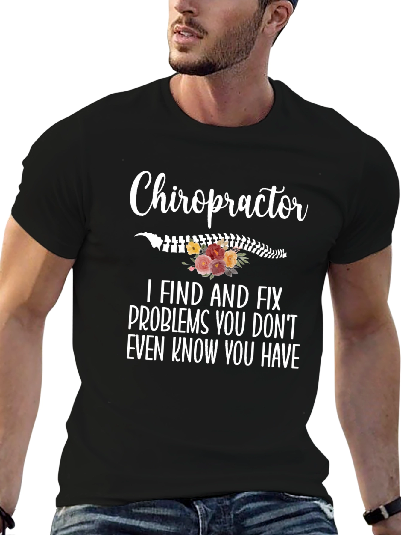 Chiropractor Find and Fix Problems Tee