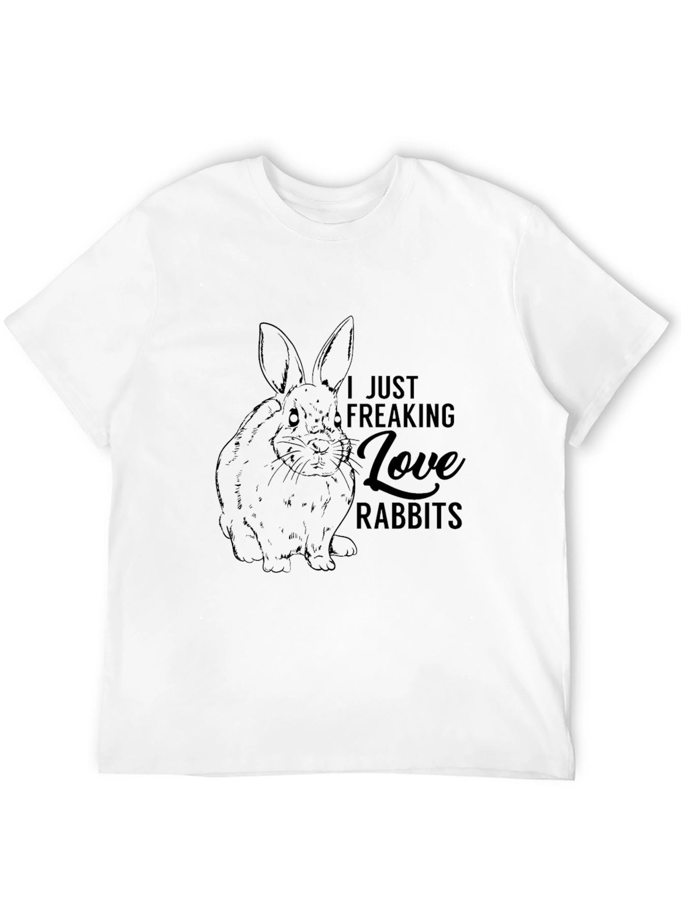 I Just Freaking Love Rabbits Black T-Shirt