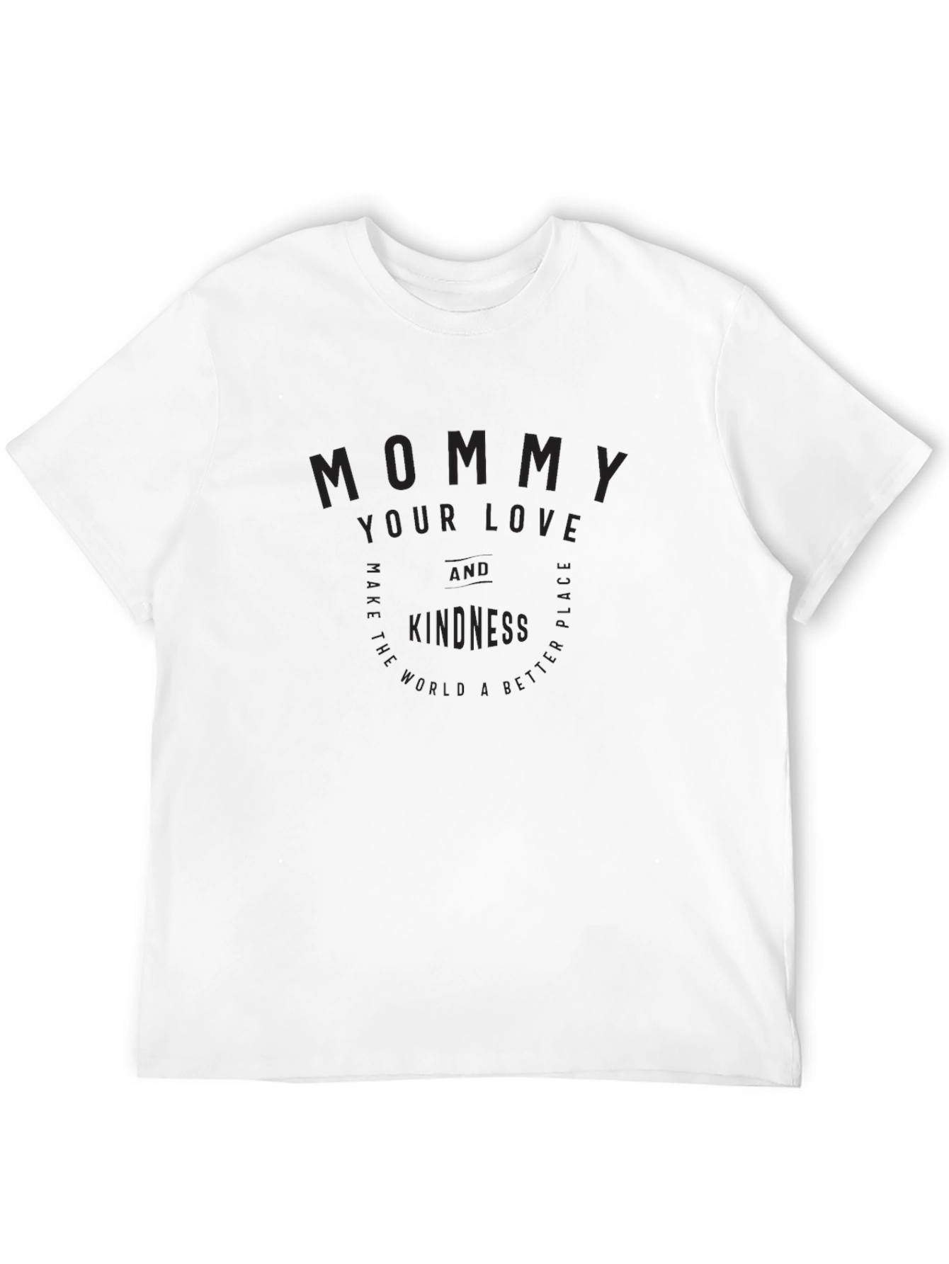 Mommy Love and Kindness Black Tee