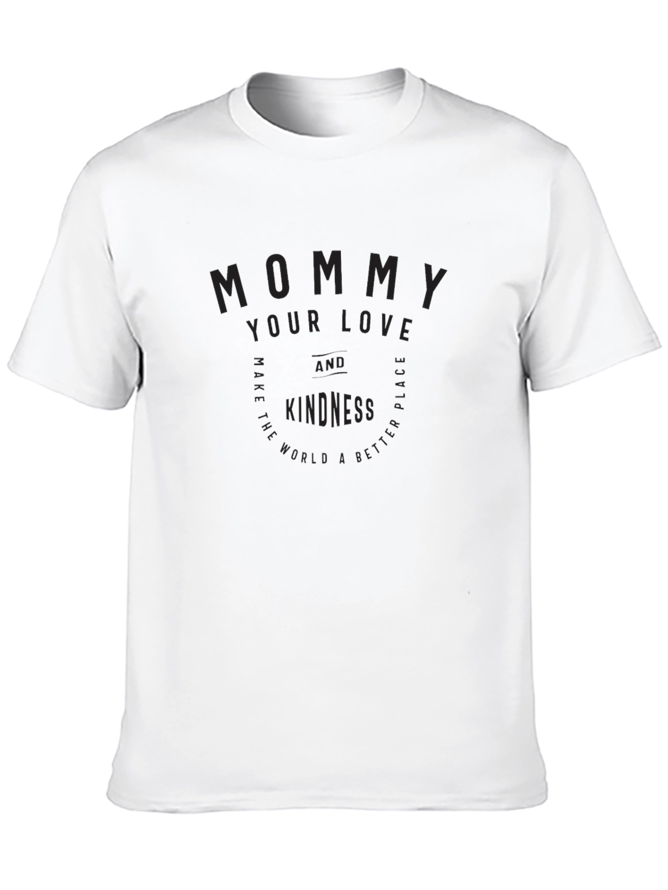 Mommy Love and Kindness Black Tee