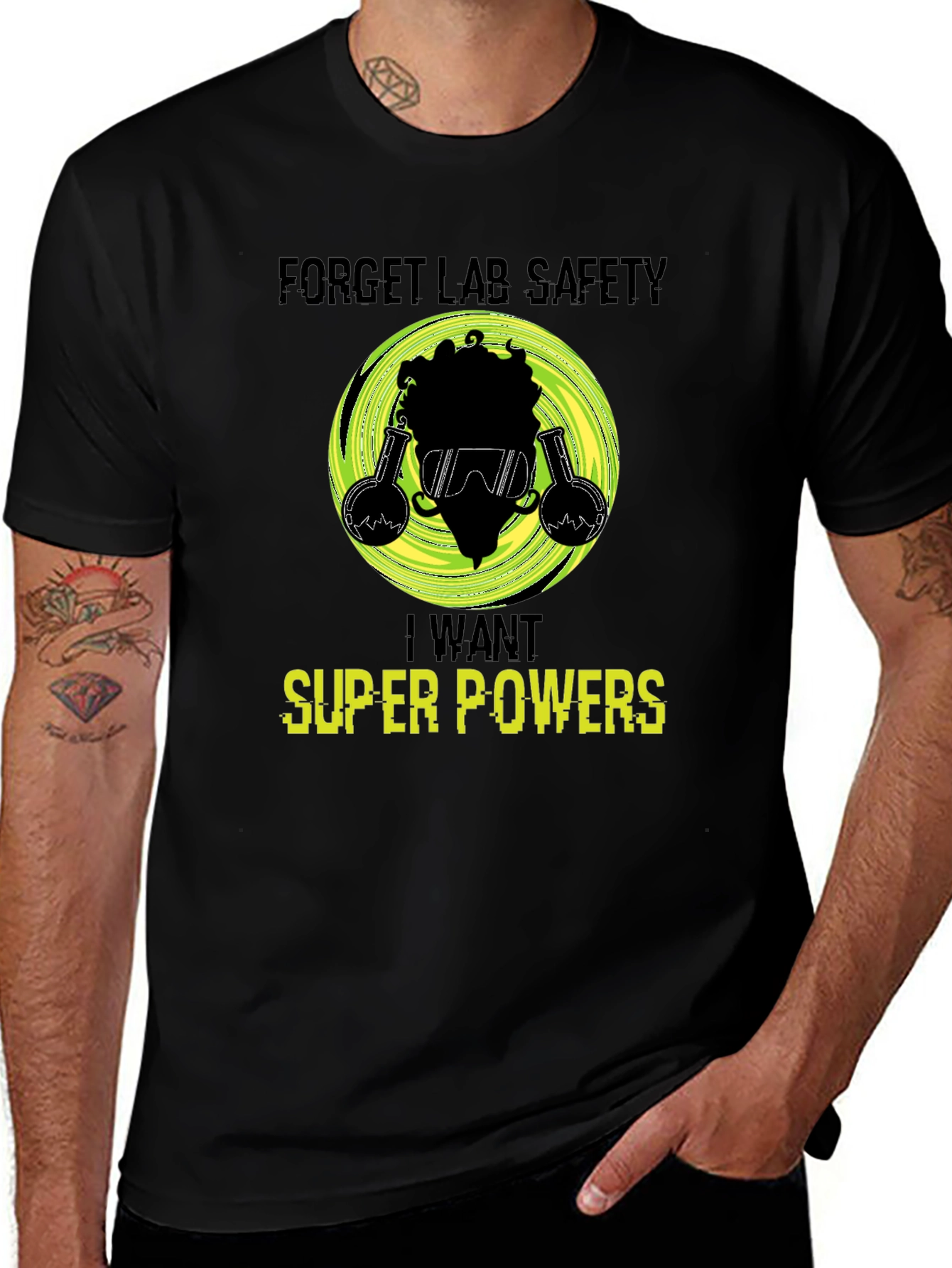 Forget Lab Safety Super Powers Graphic Tee