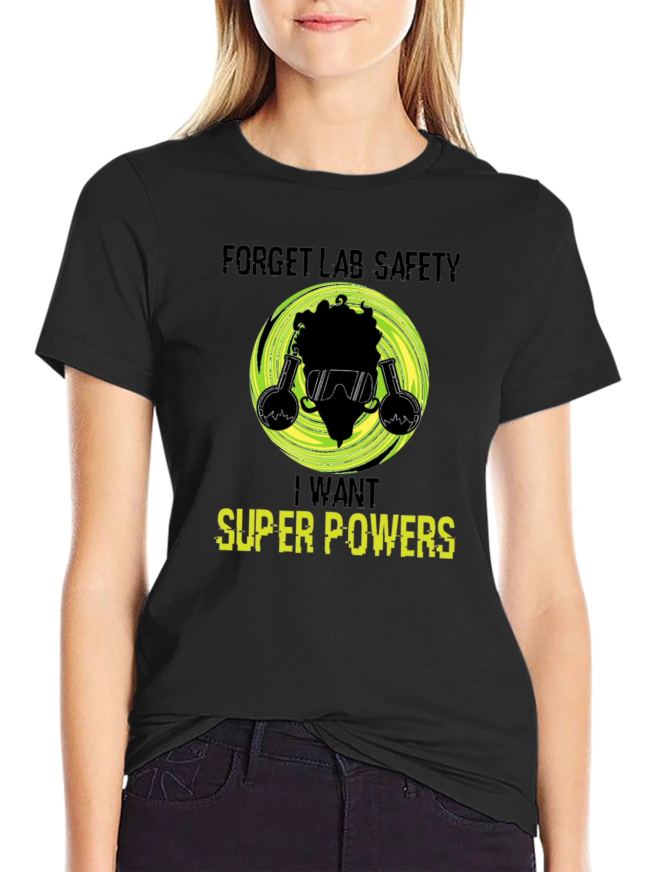 Forget Lab Safety Super Powers Graphic Tee