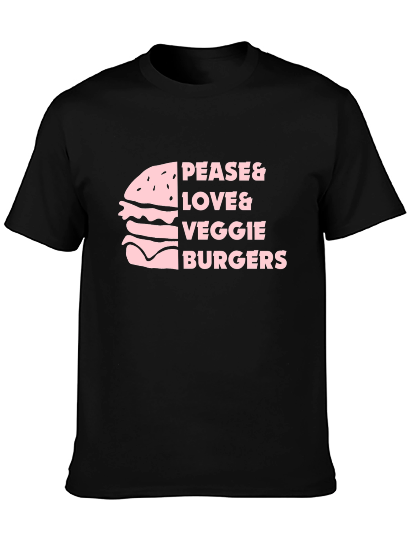 Pease & Love & Veggie Burgers T-Shirt