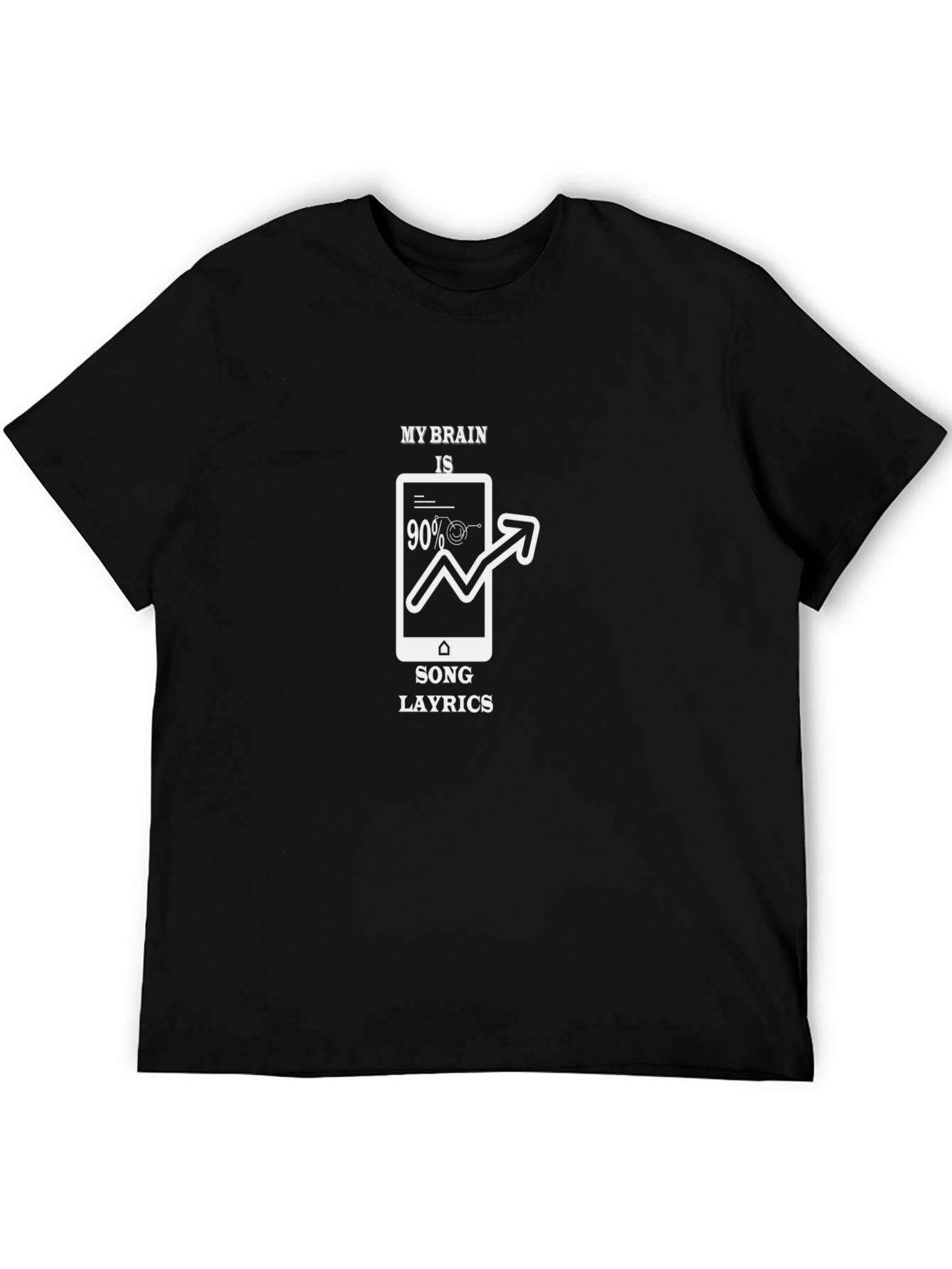 My Brain is 90% Song Lyrics Black T-Shirt