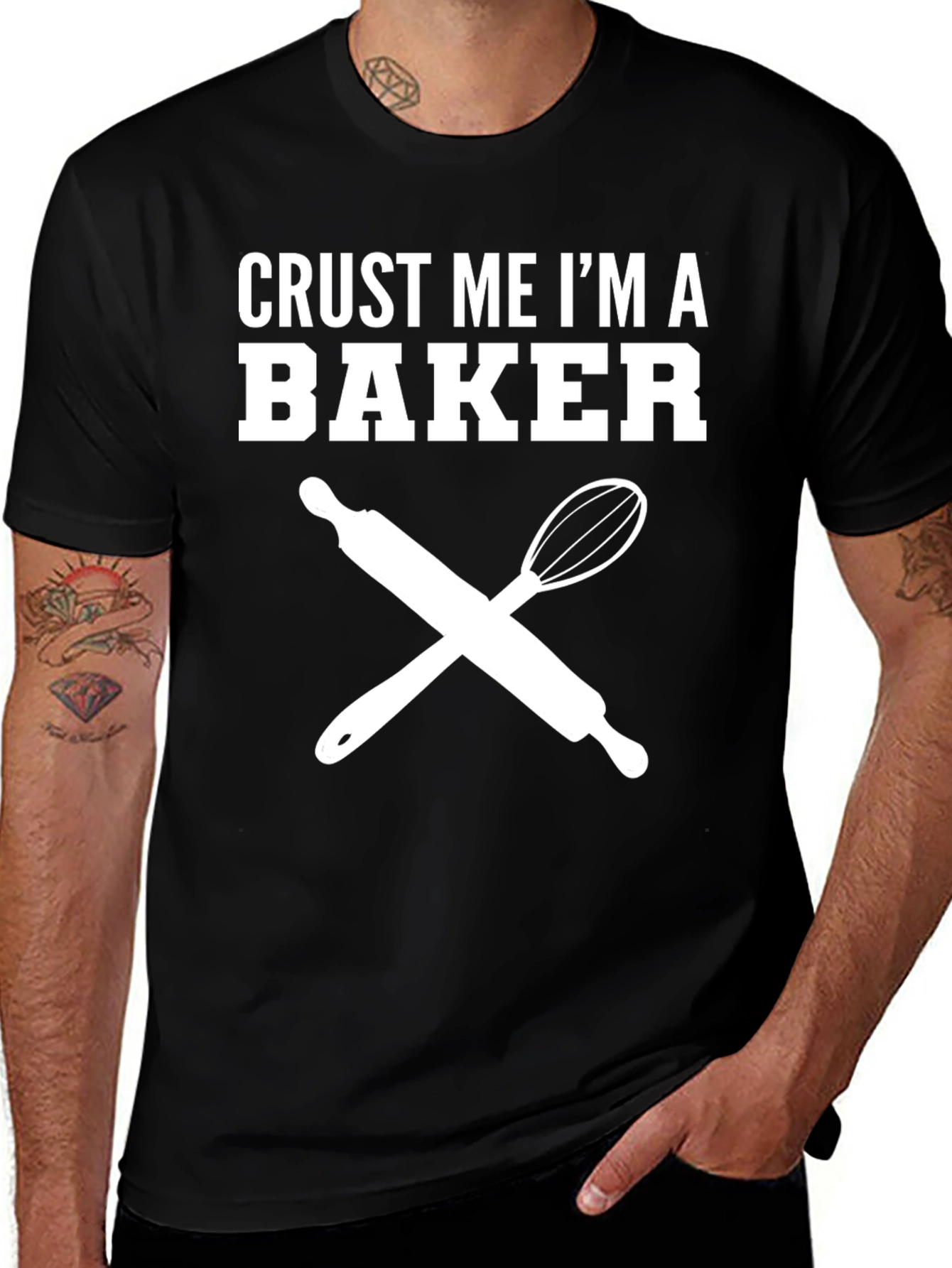 Crust Me Im A Baker T-Shirt