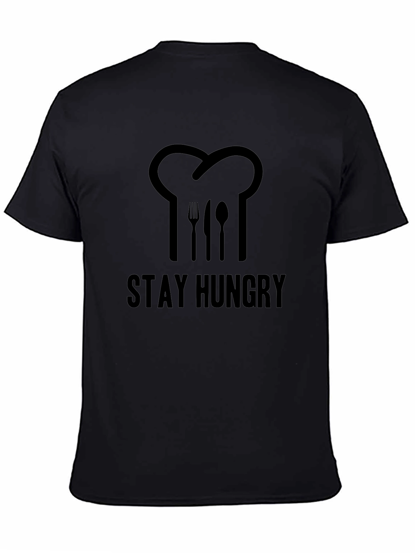 Stay Hungry Chef T-Shirt - Black Crew Neck Tee