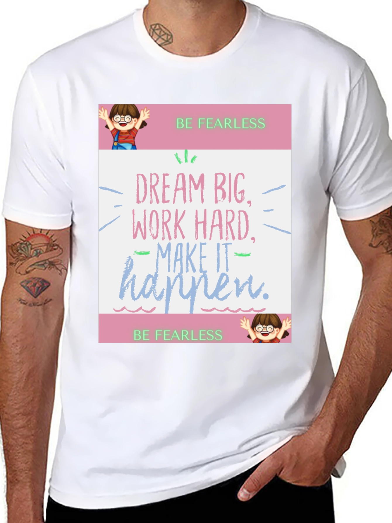 Be Fearless Graphic Tee - Dream Big