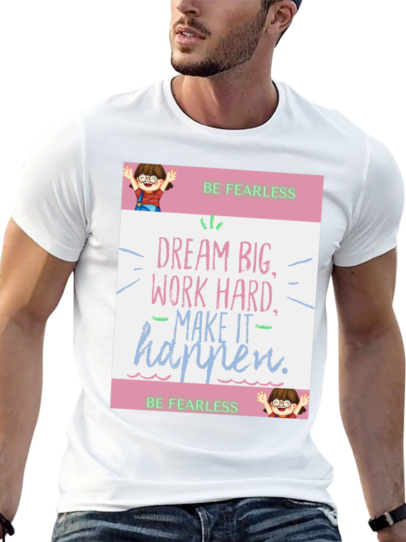 Be Fearless Graphic Tee - Dream Big