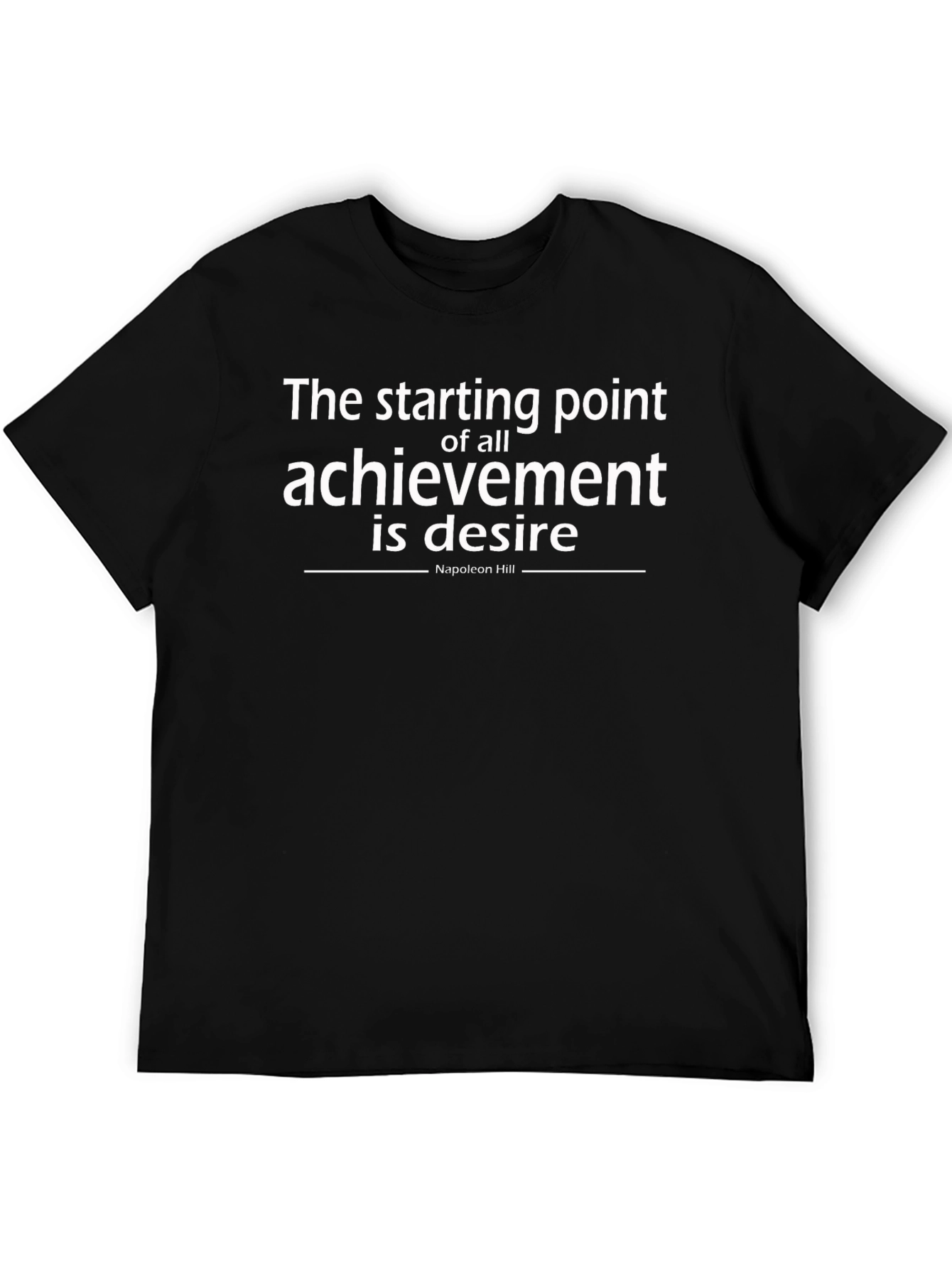 Inspirational Quote T-Shirt - Napoleon Hill