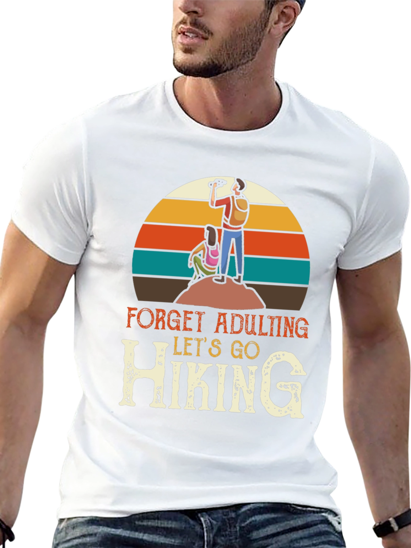 Hiking T-Shirt: Forget Adulting Lets Go