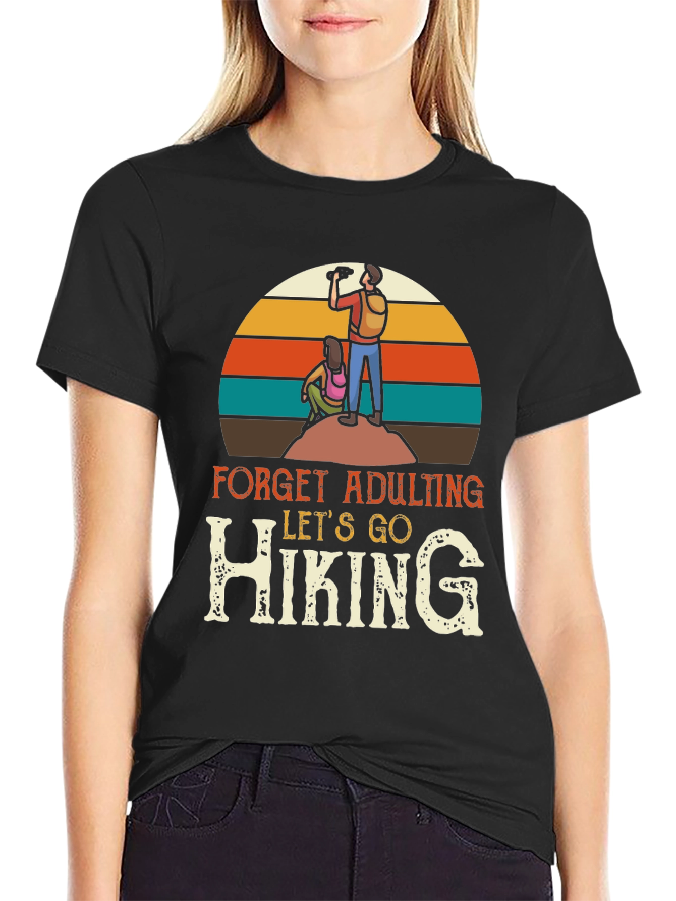 Hiking T-Shirt: Forget Adulting Lets Go
