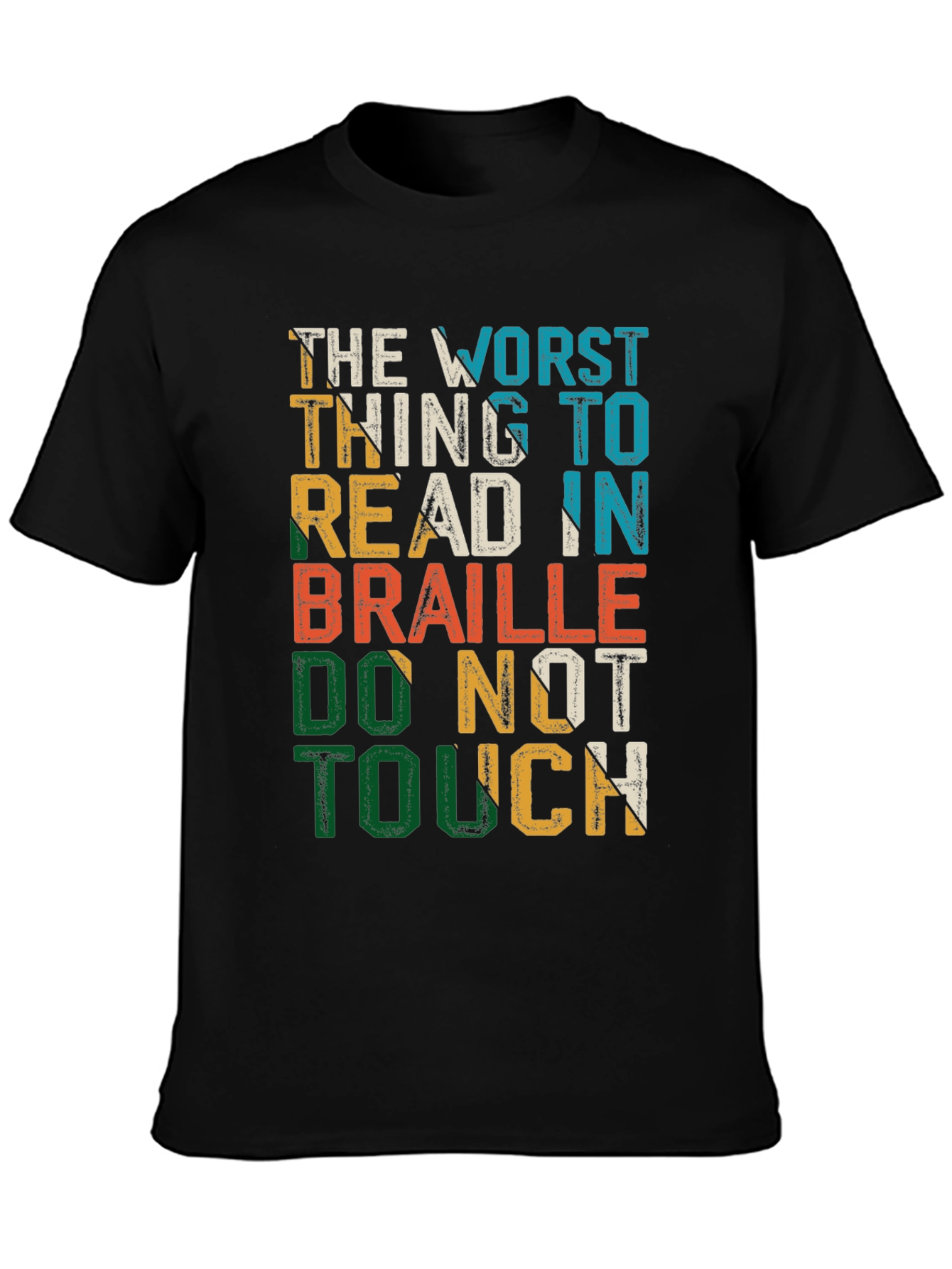 Humorous Do Not Touch Braille T-Shirt