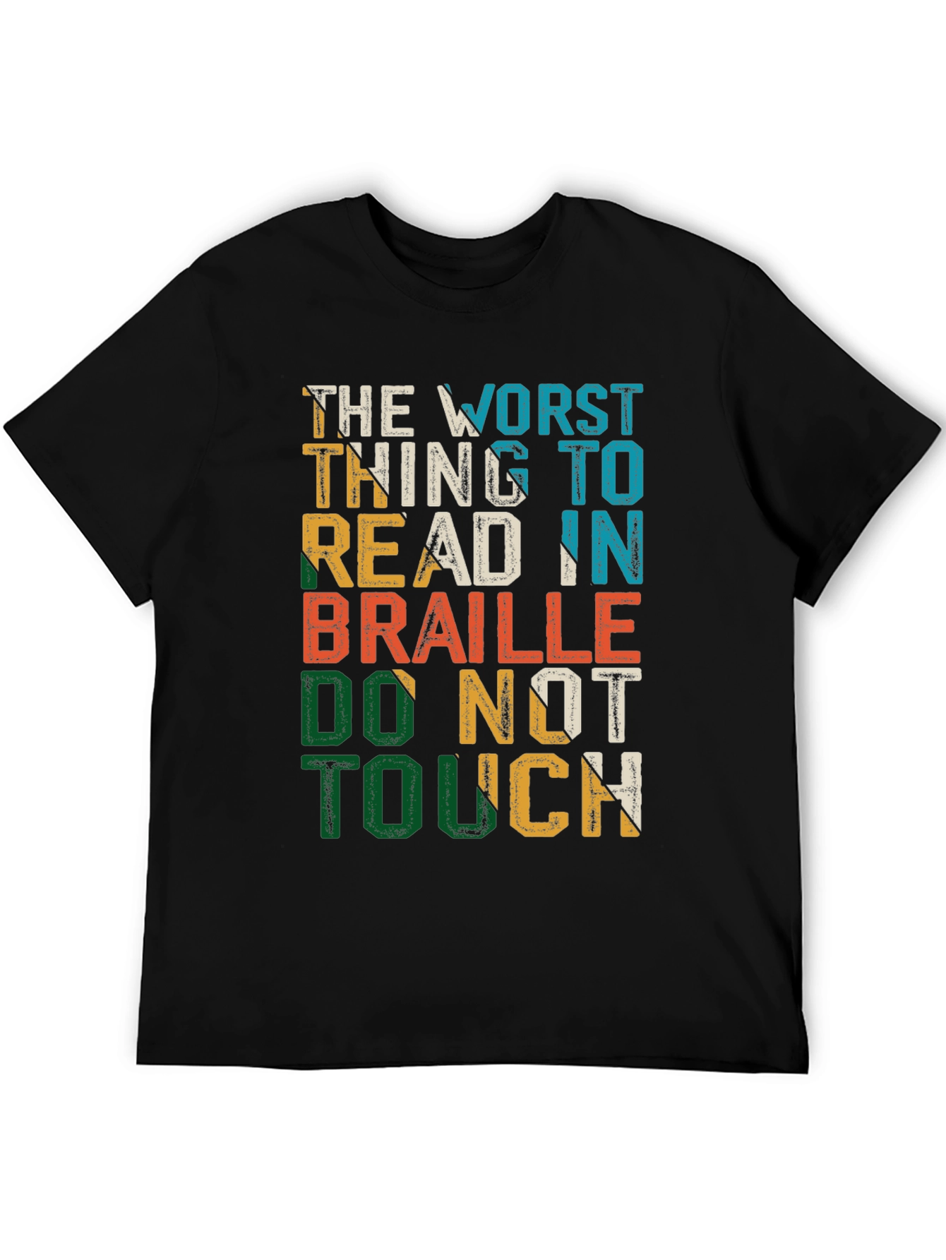 Humorous Do Not Touch Braille T-Shirt
