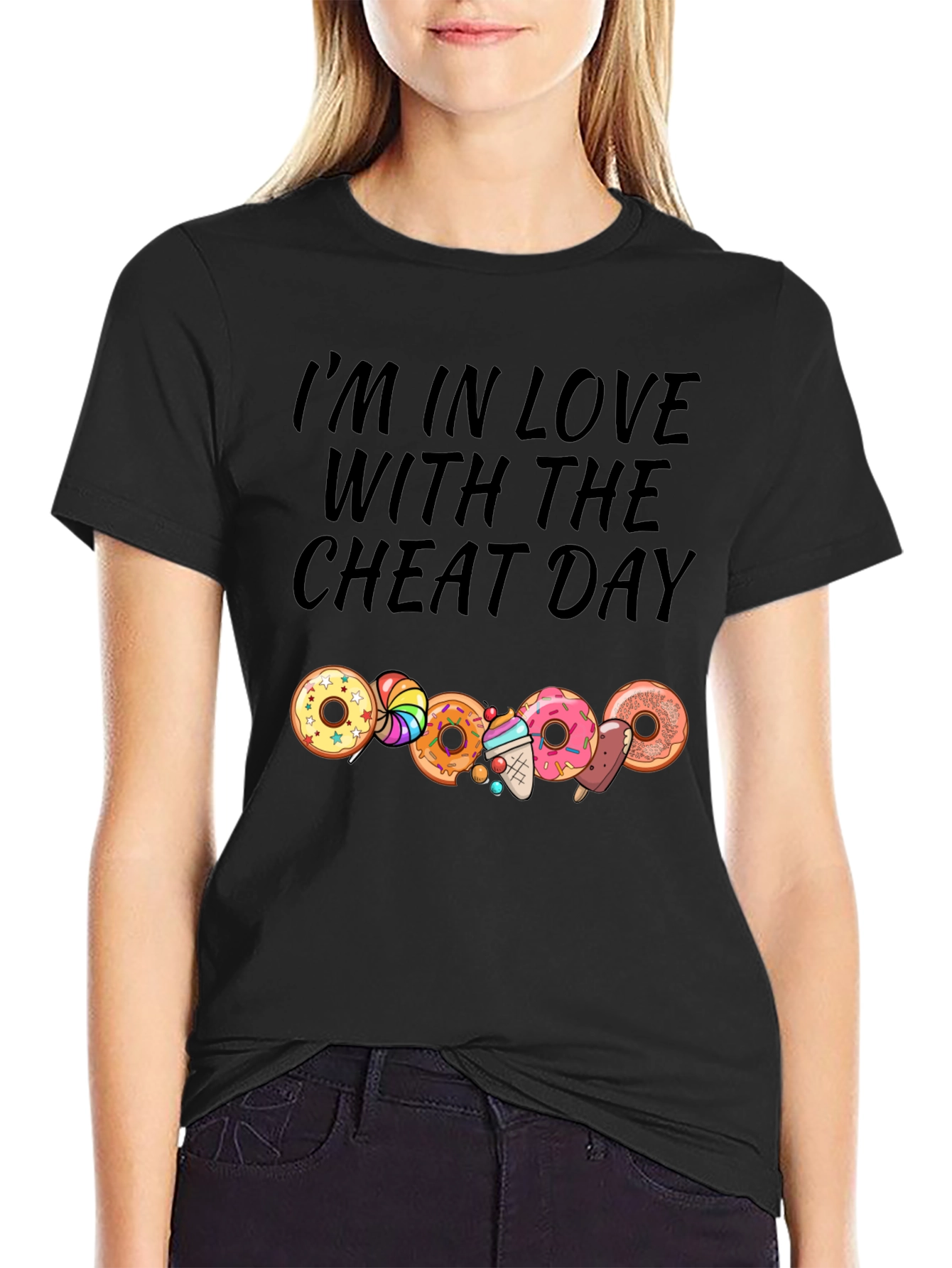 Im In Love With The Cheat Day Black T-Shirt