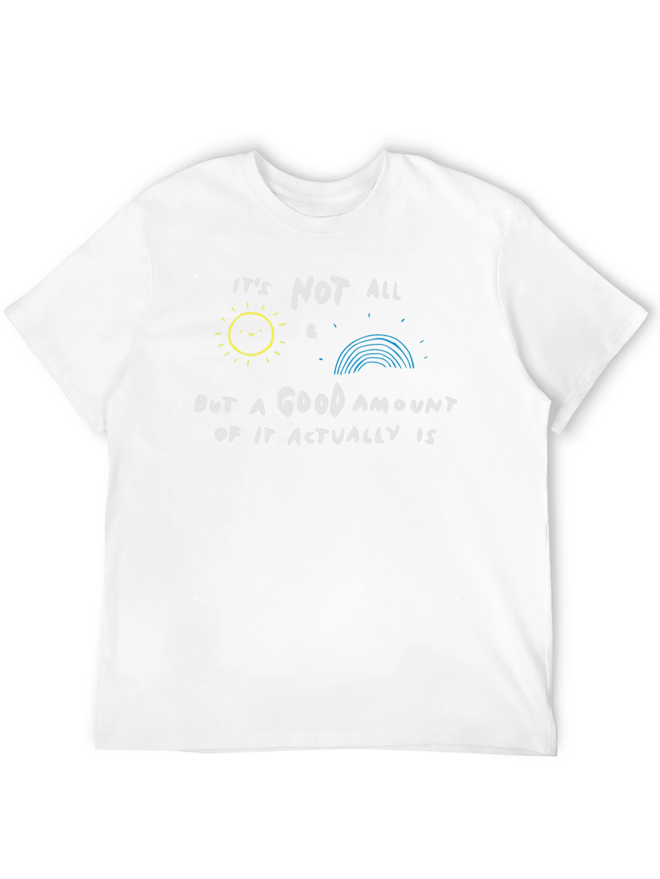 Funny Graphic T-Shirt - Sunshine & Rainbows