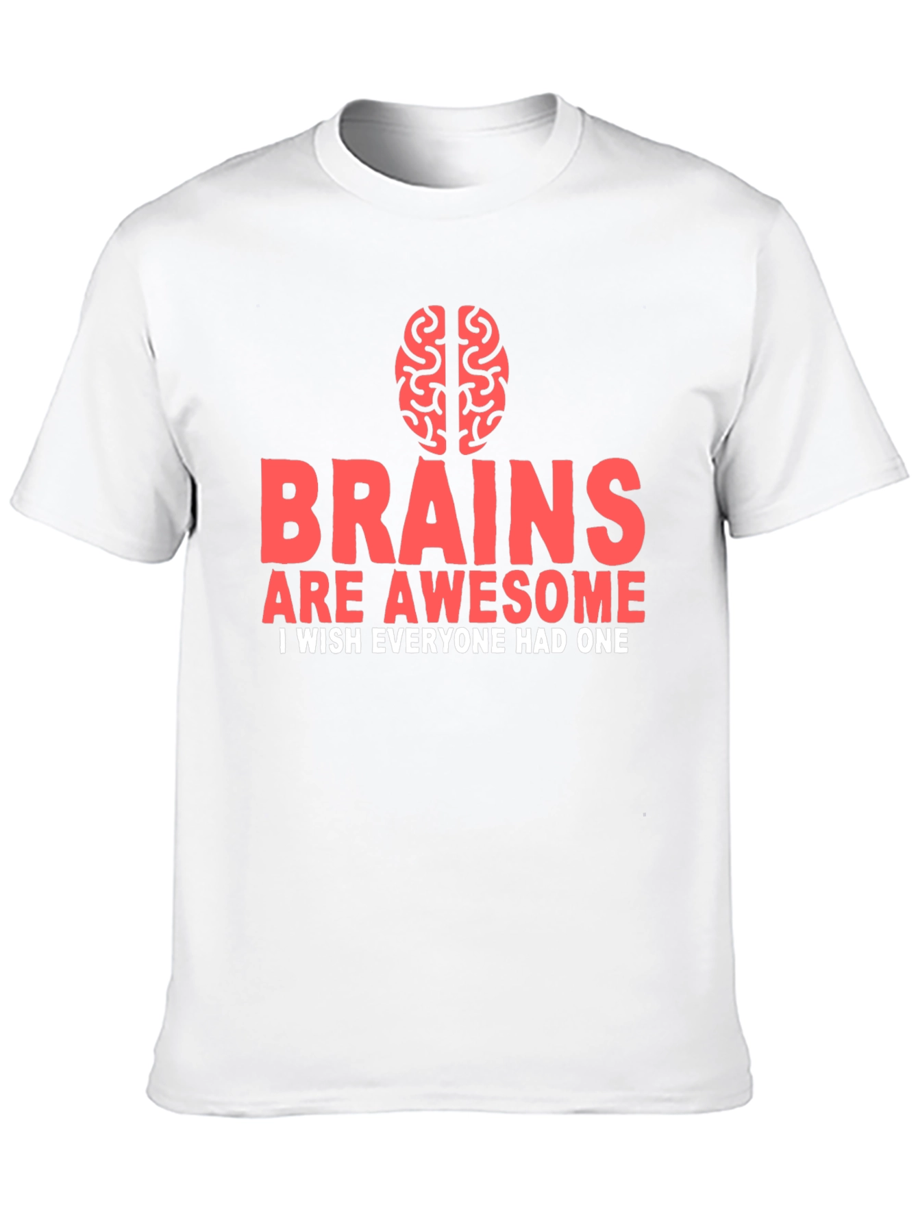 Brains Are Awesome Graphic Tee