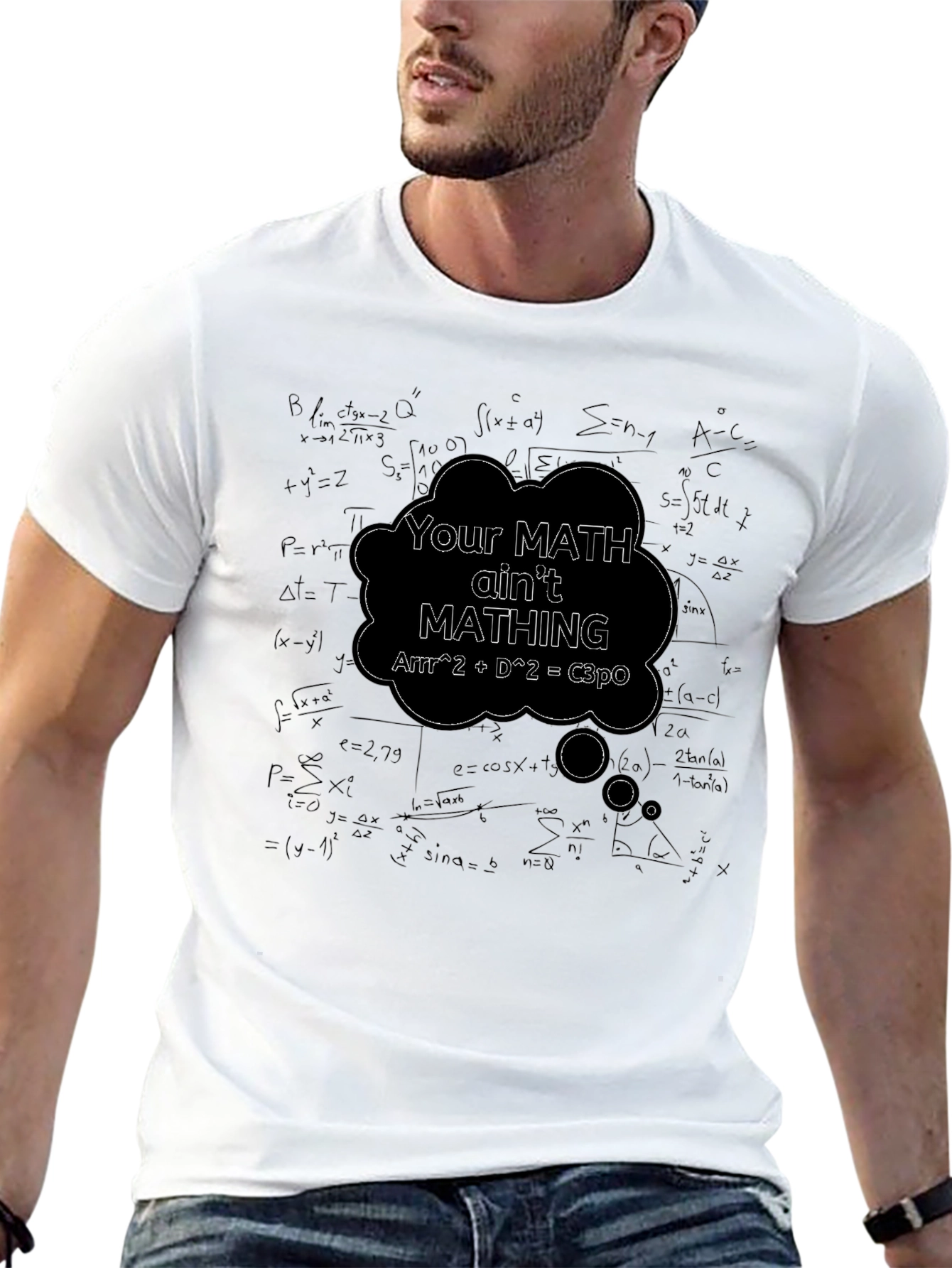 Math Humor T-Shirt - Your Math Aint Mathing!