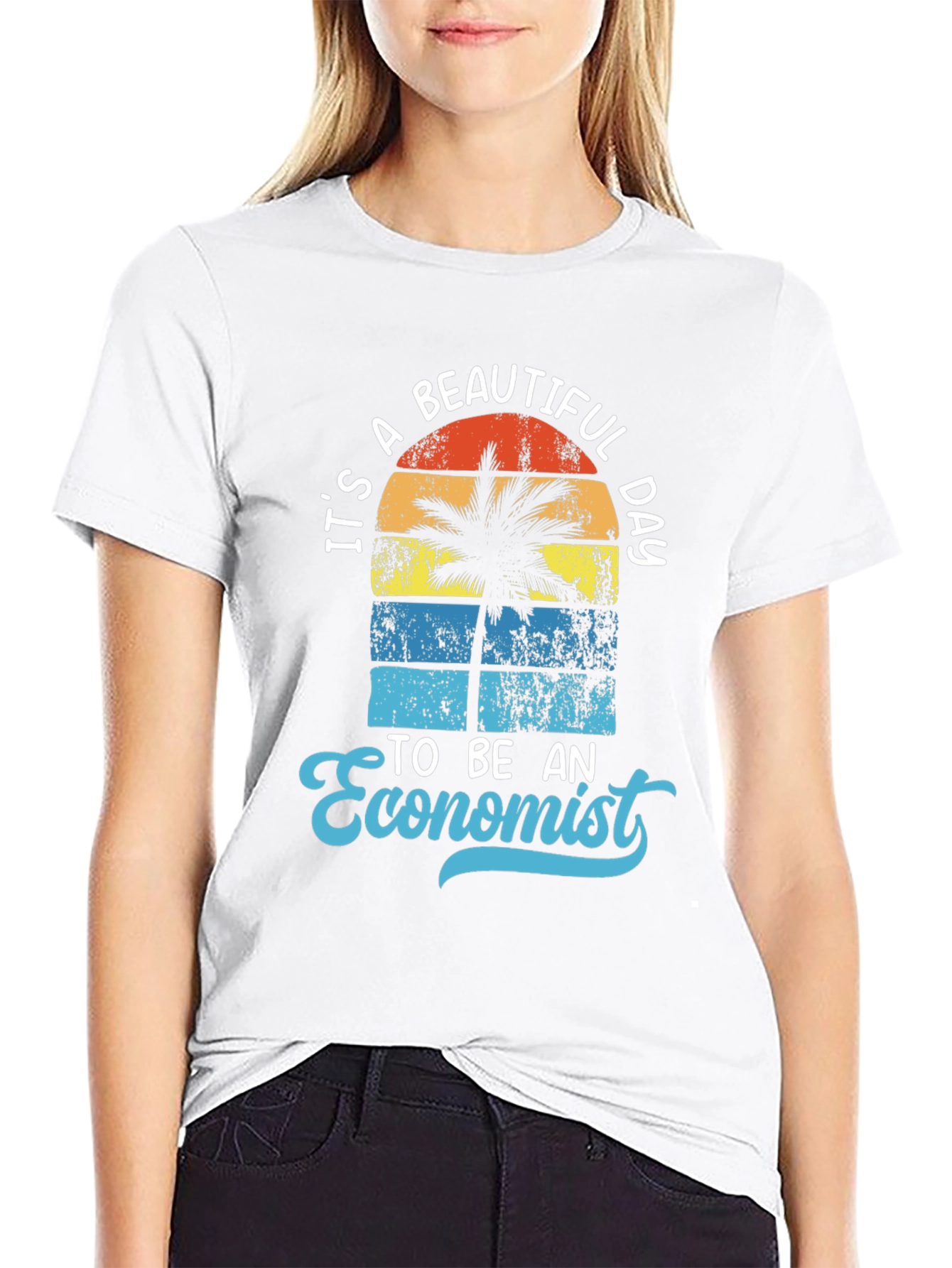 Its a Beautiful Day to be an Economist T-Shirt