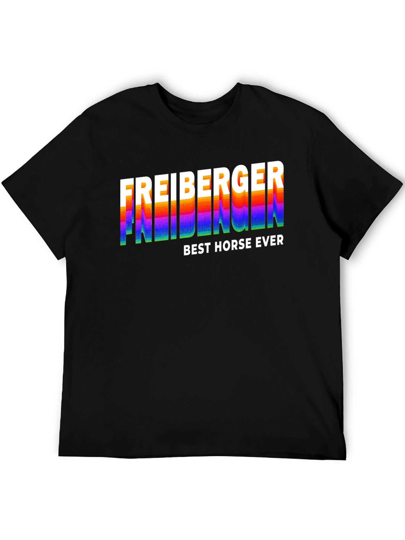 Freiberger Best Horse Ever Black T-Shirt