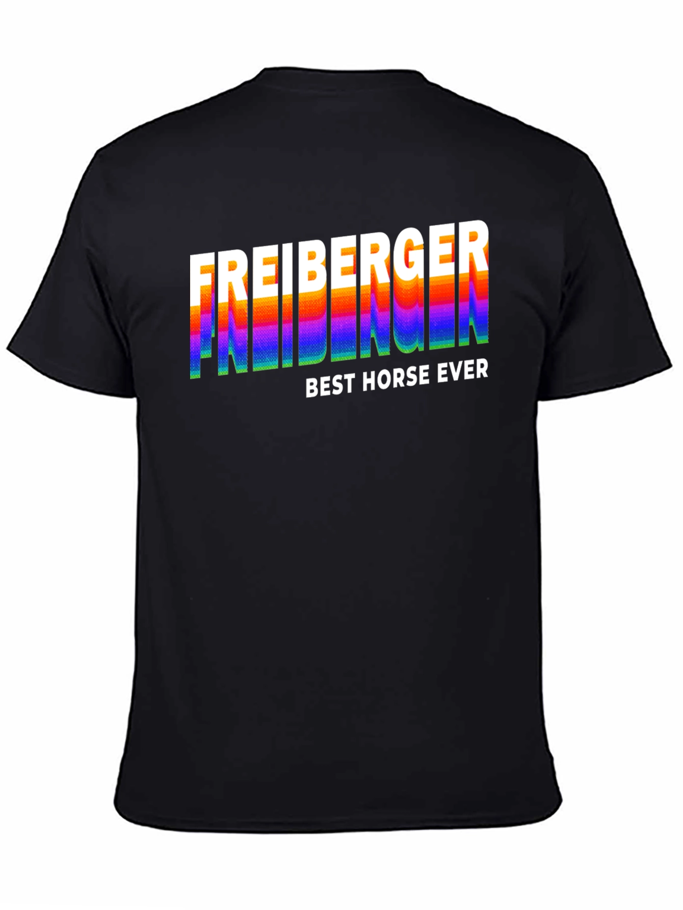 Freiberger Best Horse Ever Black T-Shirt