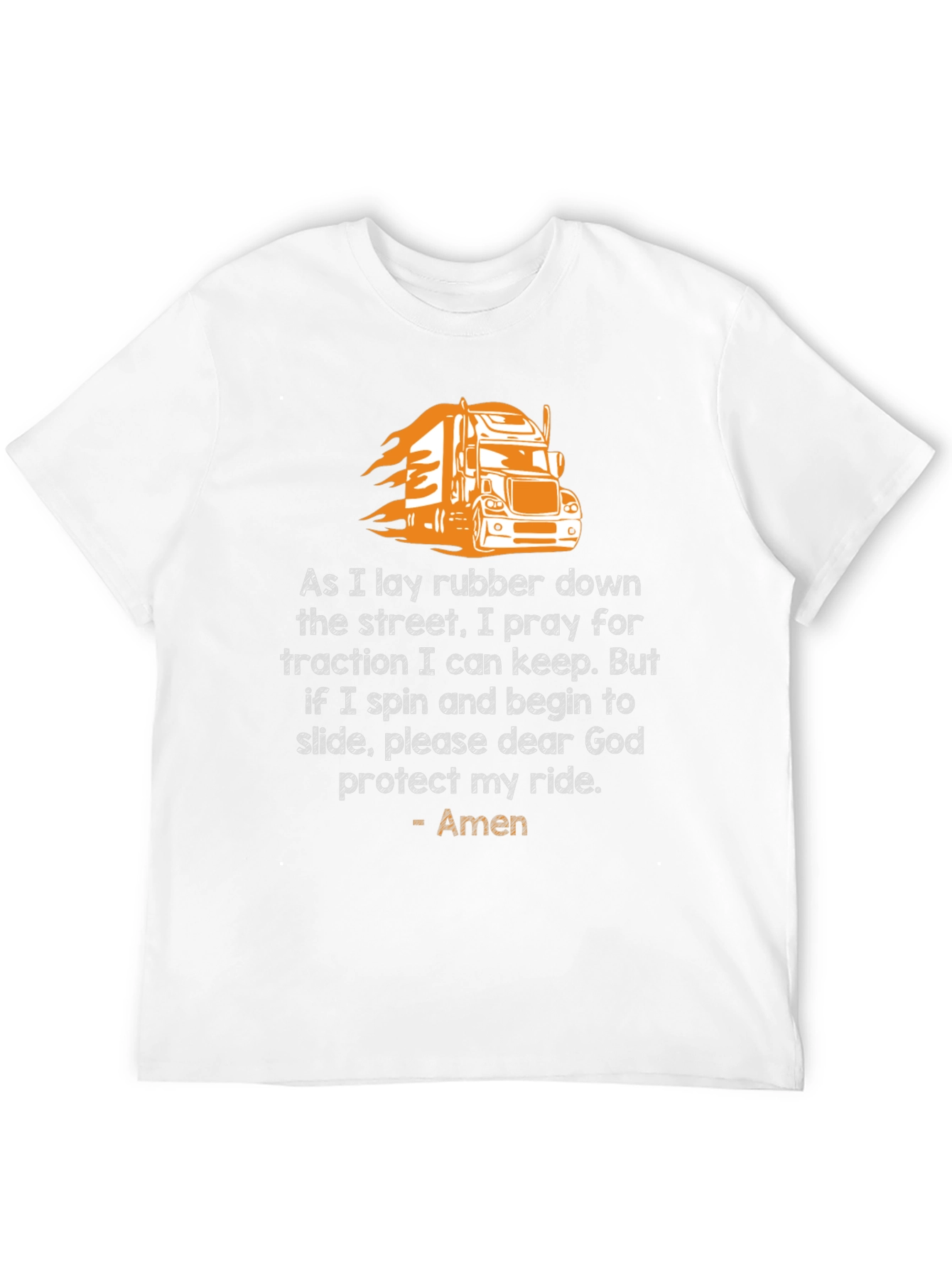 Trucker Prayer T-Shirt: Protect My Ride