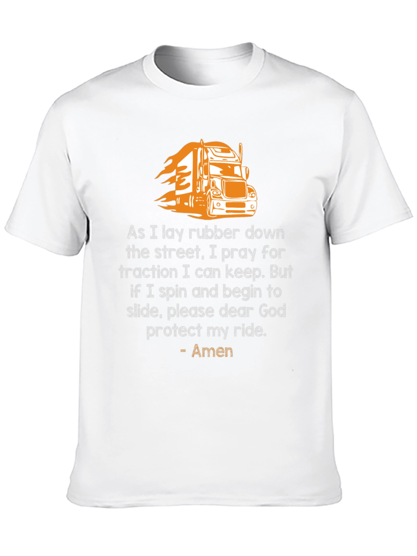 Trucker Prayer T-Shirt: Protect My Ride