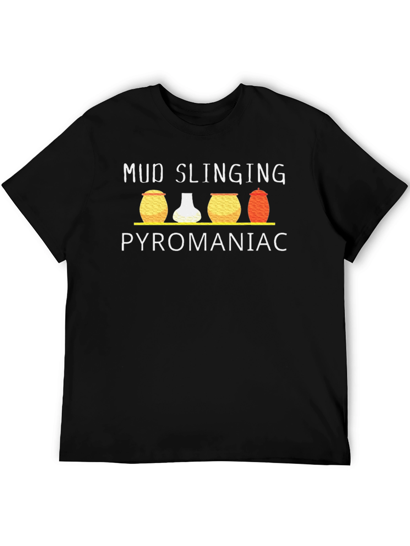 Mud Slinging Pyromaniac Graphic T-Shirt