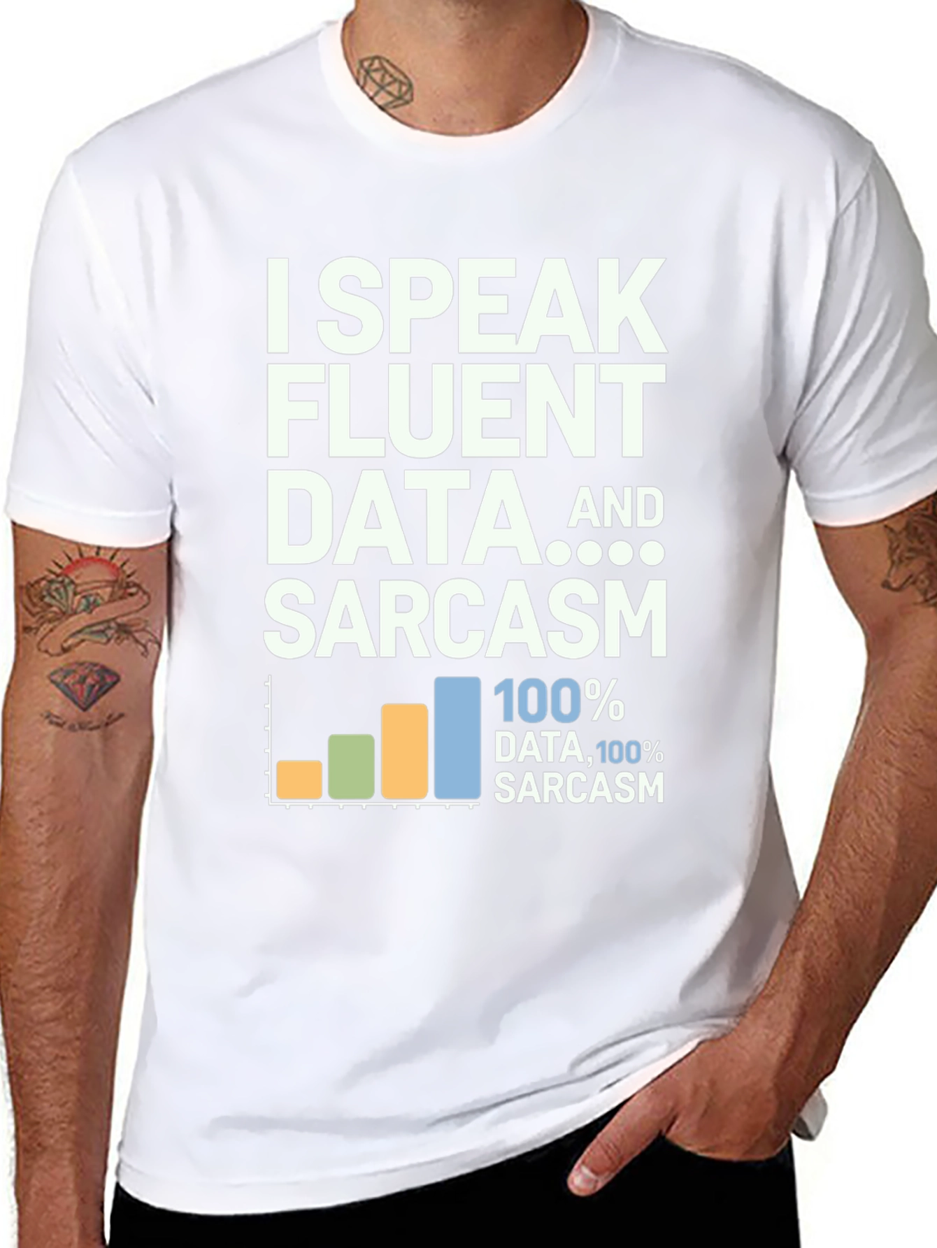 Data & Sarcasm T-Shirt: Speak Fluent Data Tee