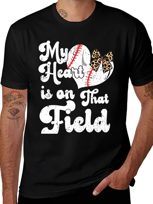 My Heart Is On That Field Baseball Graphic T-Shirt
