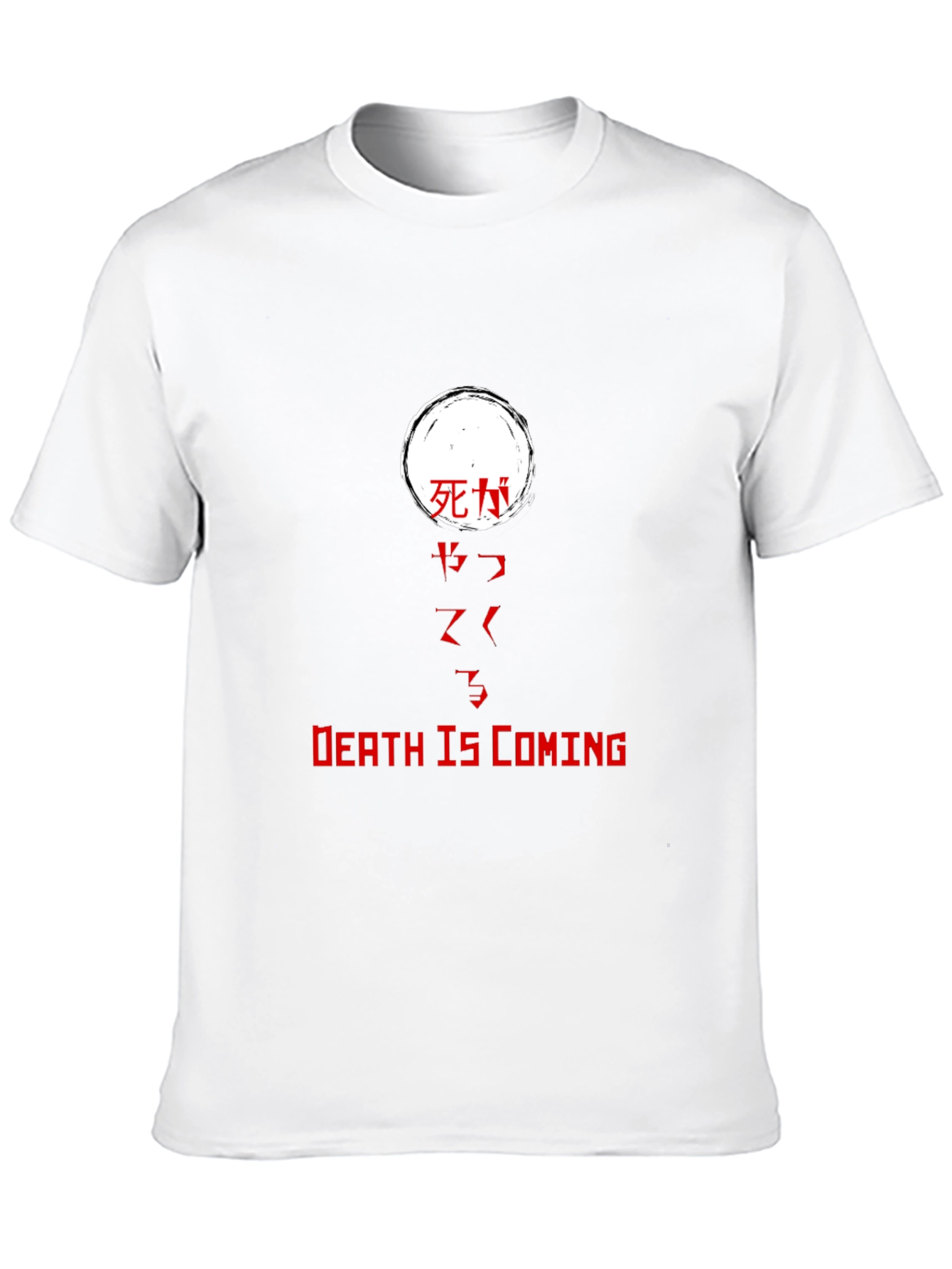 Death Is Coming T-Shirt - Japanese Text Graphic Tee